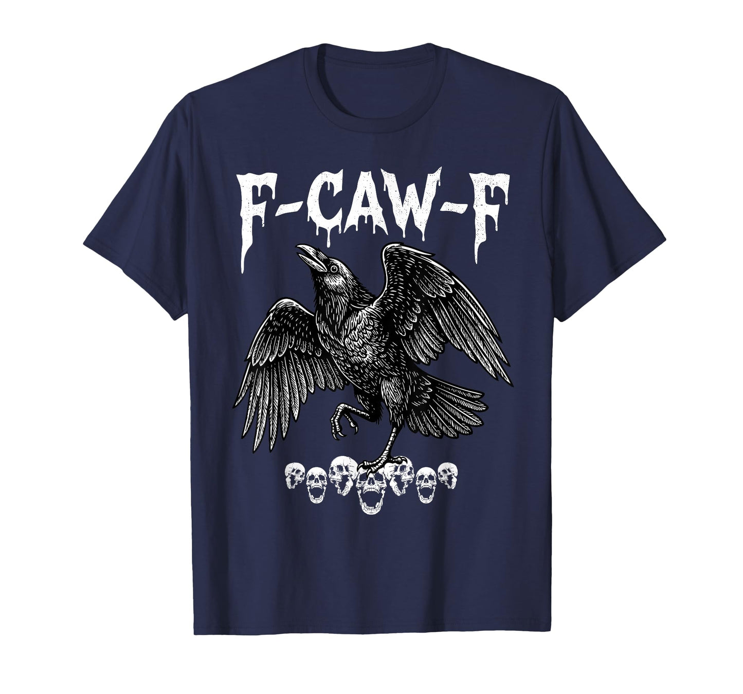 F-Caw-F Funny Black Crow Bird Moon Gothic Adult Humor F cawF T-Shirt