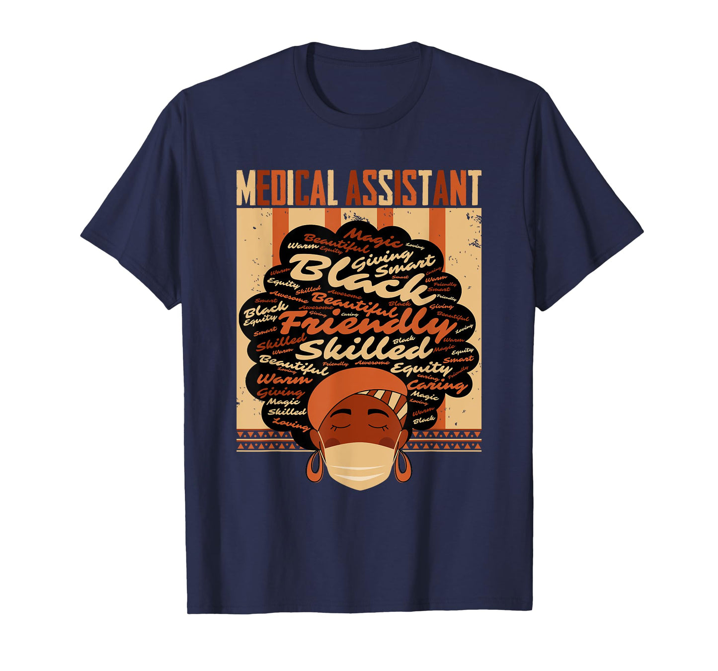 Medical Assistant Costume Afro Woman Proud Black History T-Shirt