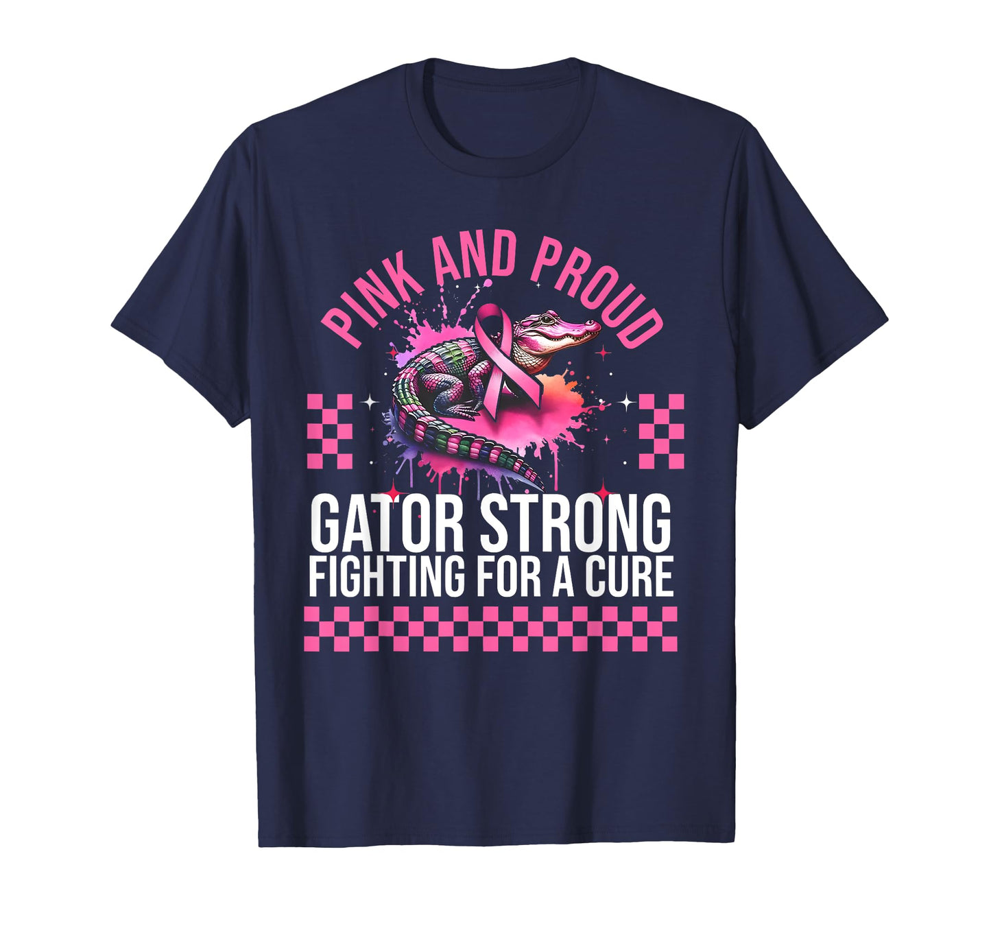 Pink and Proud Gator Strong Fighting for A Cure Pink Ribbon T-Shirt