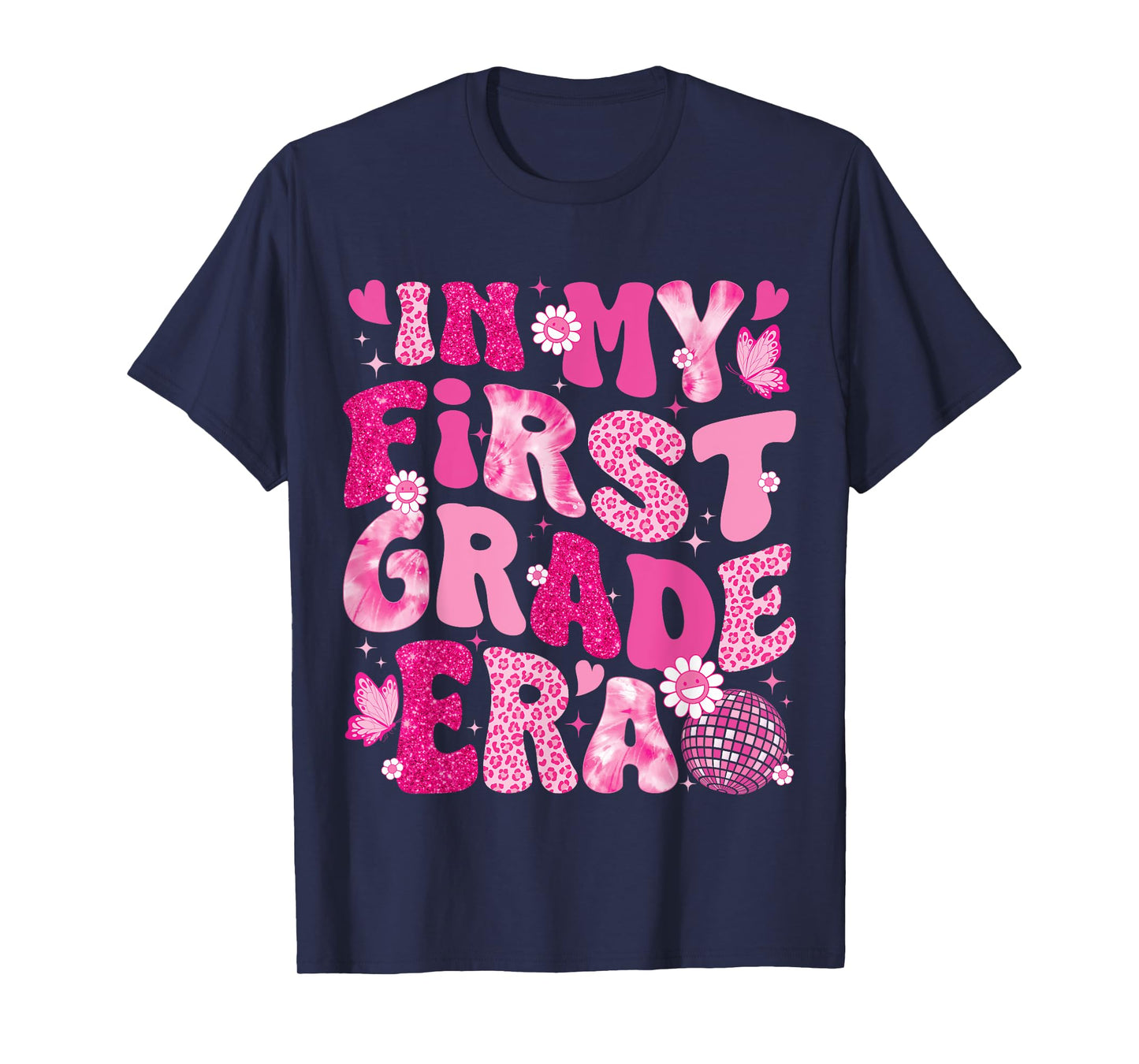 In My First Grade Era Teachers Women Back To School Girls T-Shirt