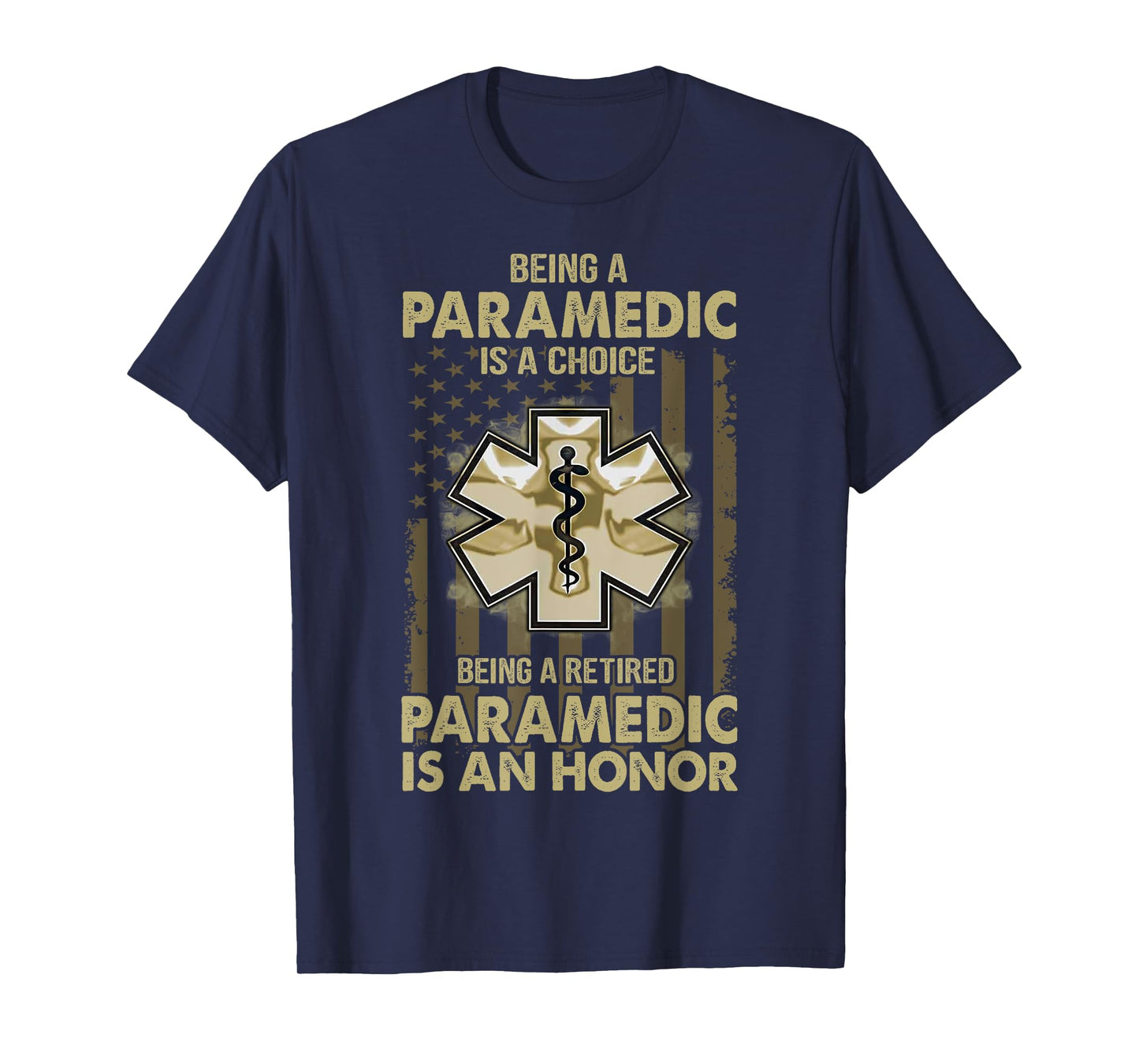 Being A Retired Paramedic Is An Honor T-Shirt