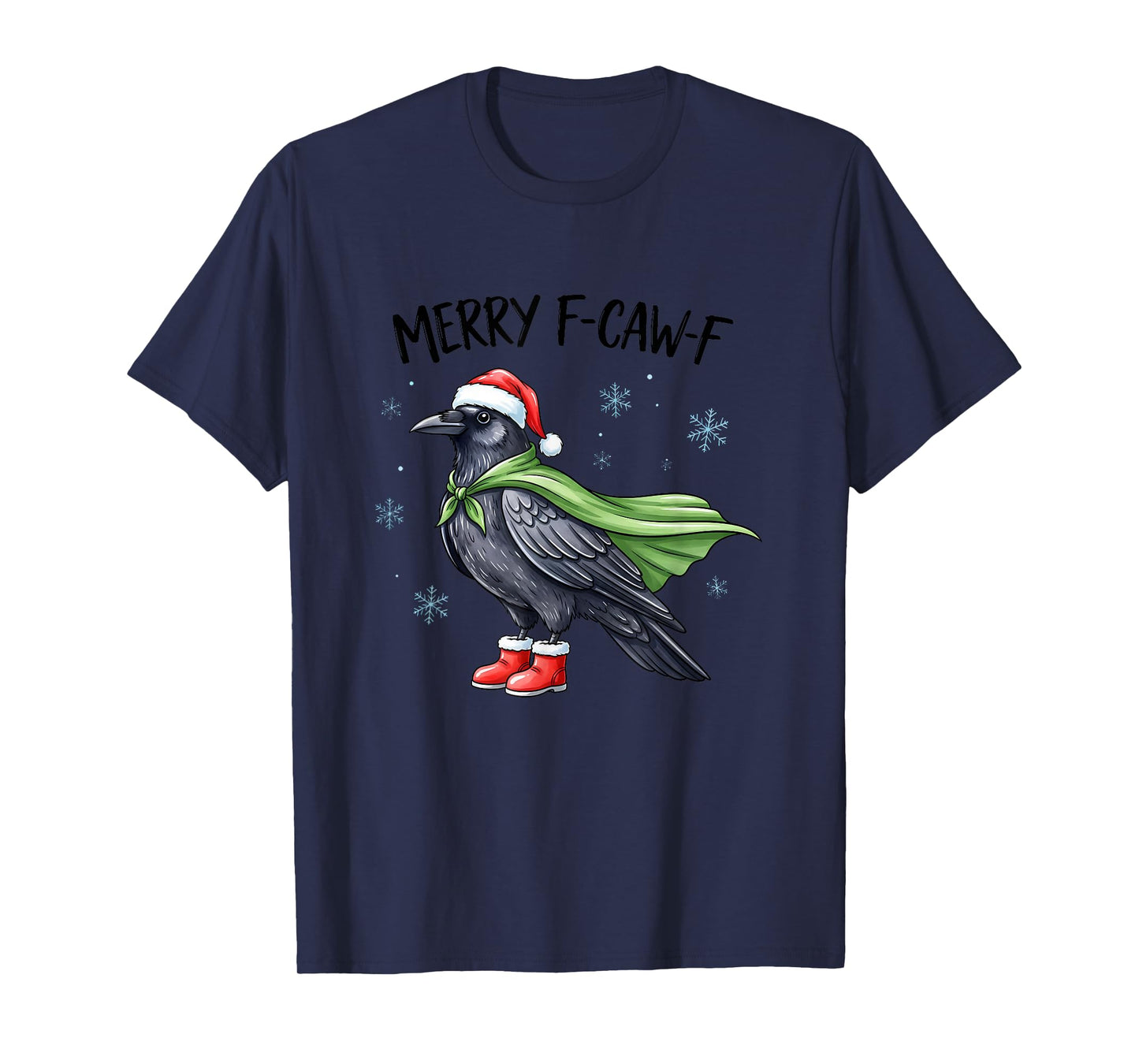 Quote Rooster Merry F-Caw-F Funny Chicken T-Shirt