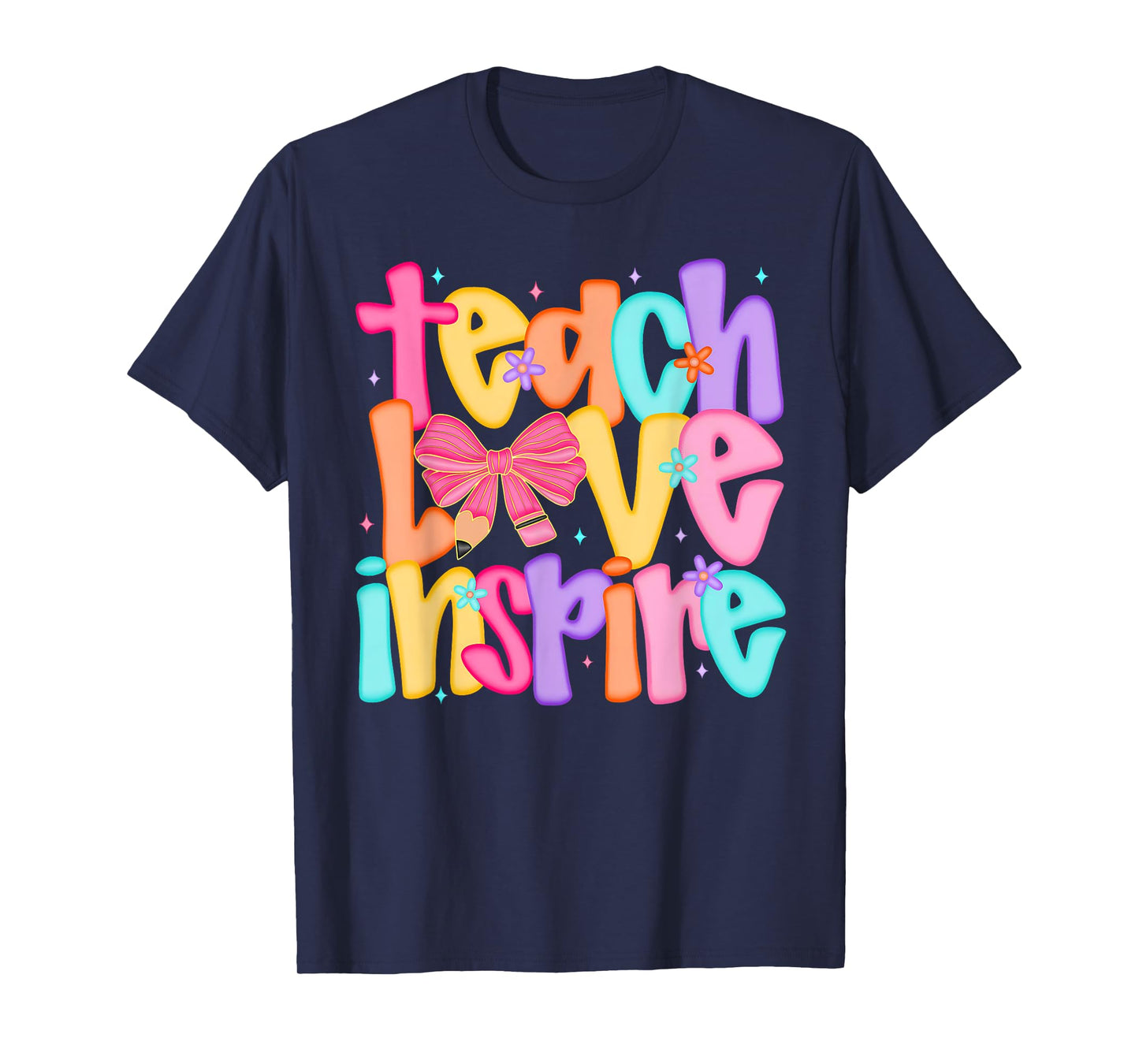 Teach Love Inspire Teacher Coquette Bow Funny Back To School T-Shirt