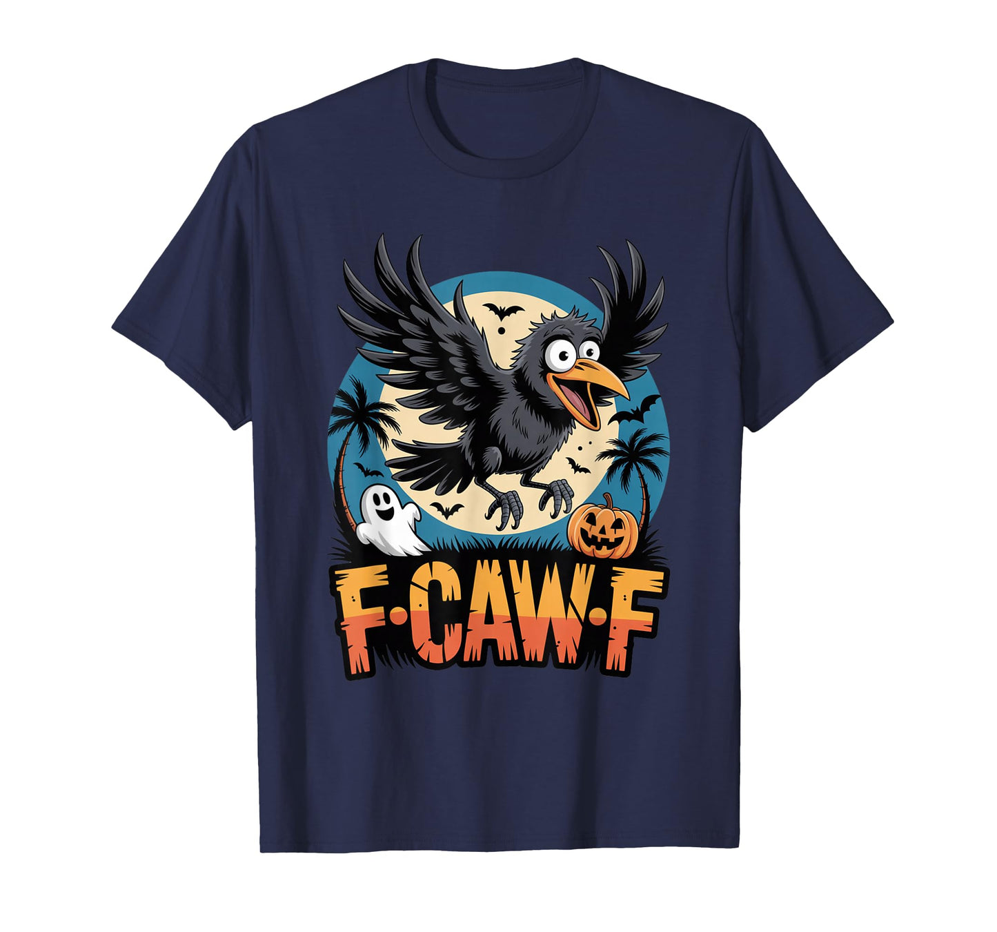 Black Bird Funny Crow F-Caw-F T-Shirt