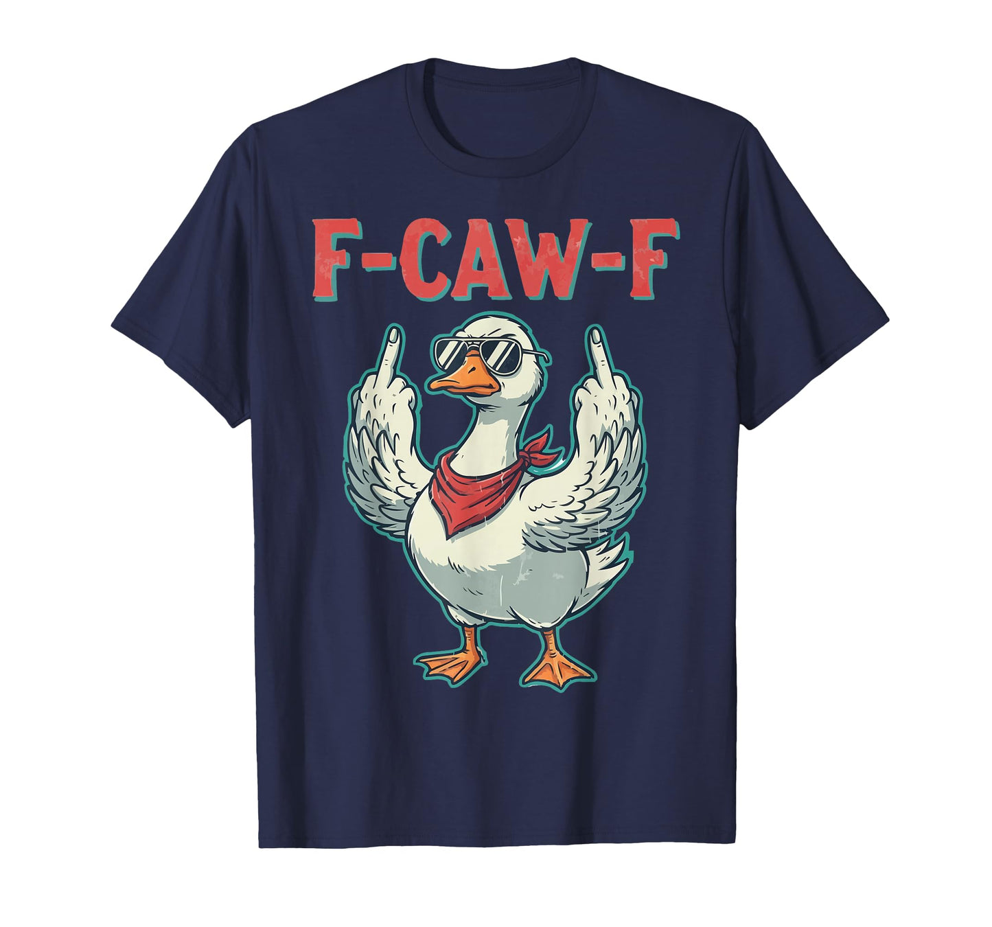 F-CAW-F Goose Duck Dark Humor Graphic Meme Funny Black Tee T-Shirt