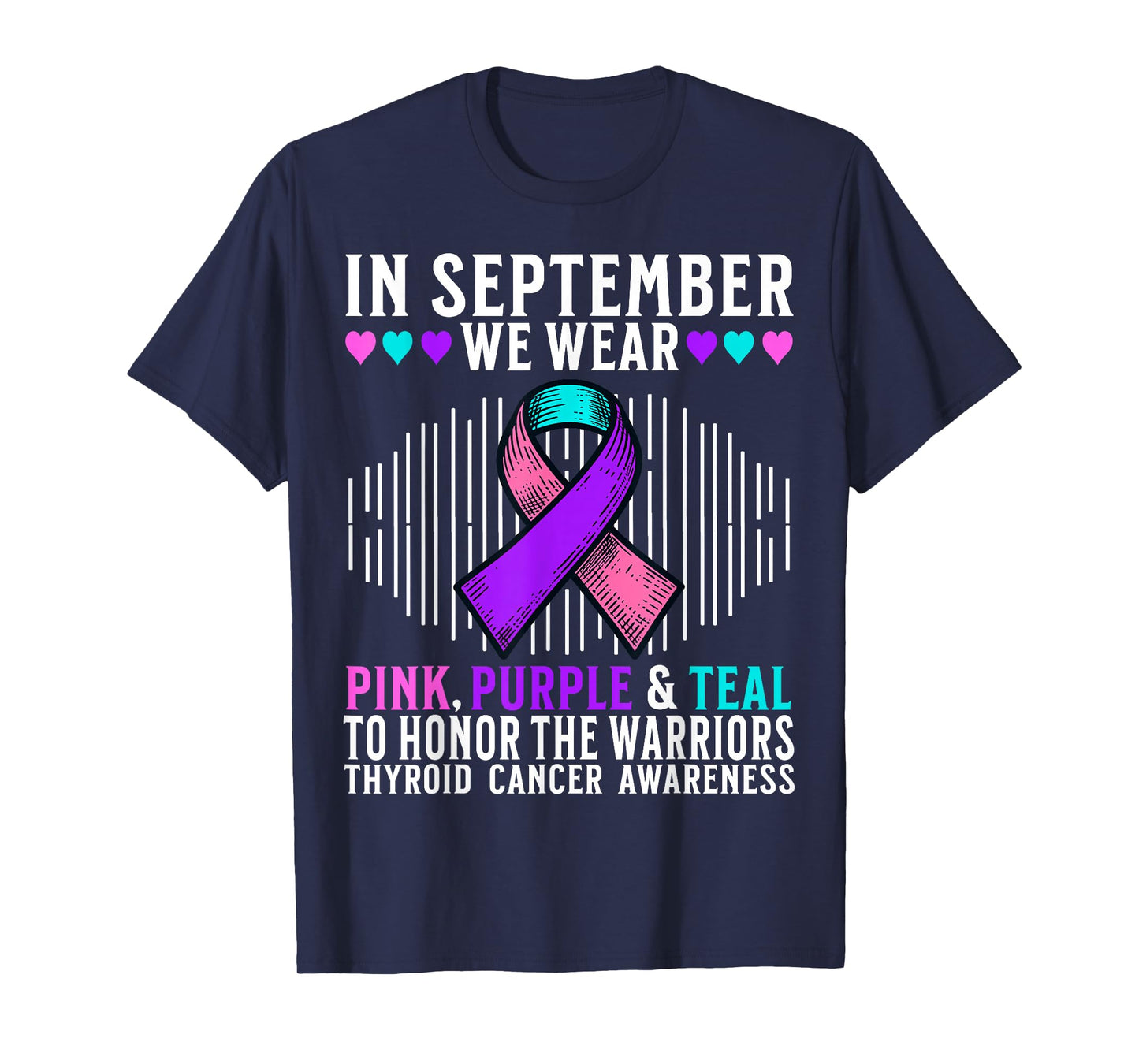 Support Thyroid Cancer Awareness Month Thyroid Cancer Gifts T-Shirt