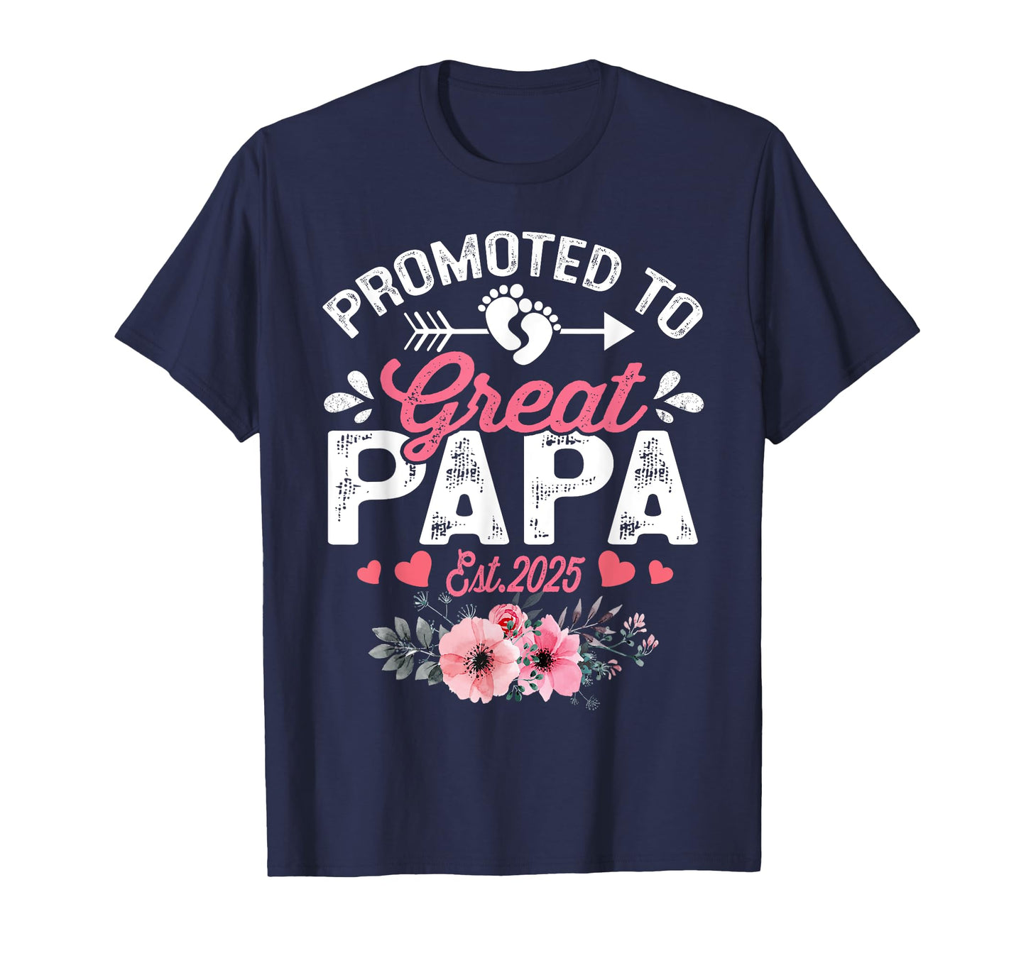 Promoted To Great Papa Est 2025 First Time Papa Floral T-Shirt