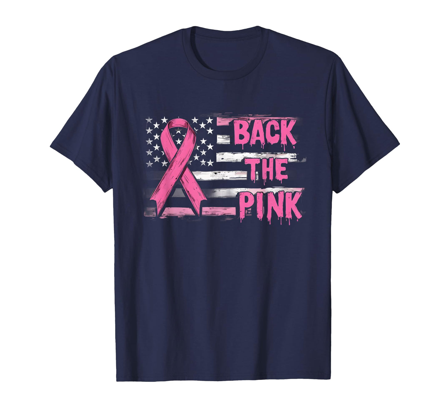Back The Pink Breast Cancer Awareness Flag Toddler Women Men T-Shirt