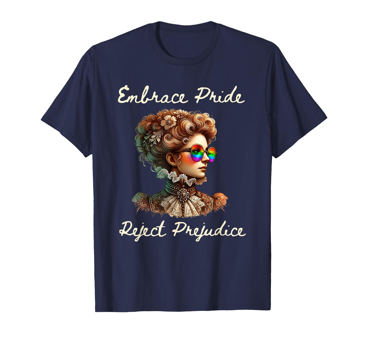 Embrace Pride and Reject Prejudice T-Shirt
