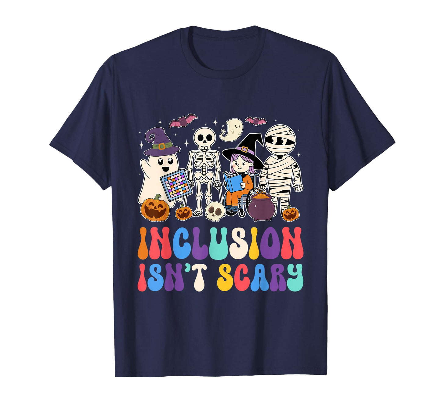 Inclusion Isn’t Scary Halloween SPED Teacher T-Shirt