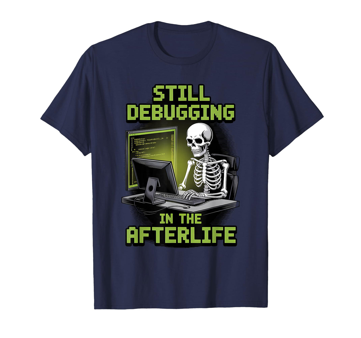 Skeleton Programmer Halloween Funny Spooky Coding T-Shirt
