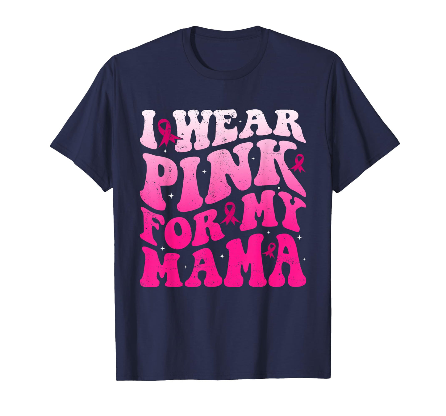 I Wear Pink for My Mama Groovy Breast Cancer Women Kid Youth T-Shirt