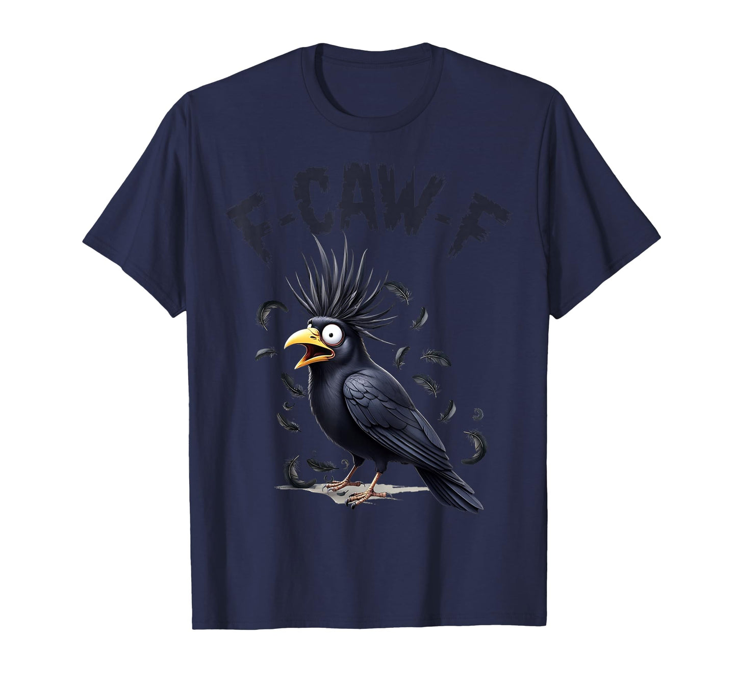 Funny F-Caw-F Black Crow Bird Raven for Halloween Dad Mom T-Shirt