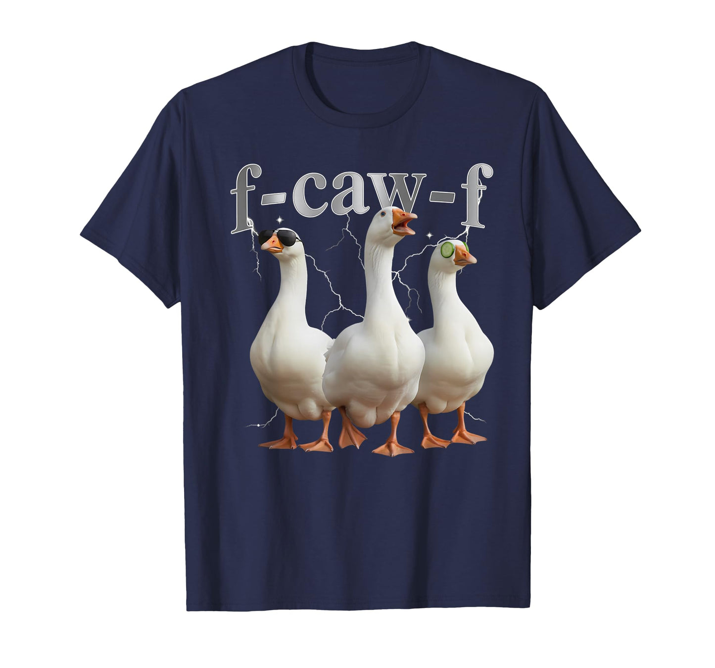 F-caw-F Goose Silly Bootleg Funny Meme Graphic Geese fcawf T-Shirt