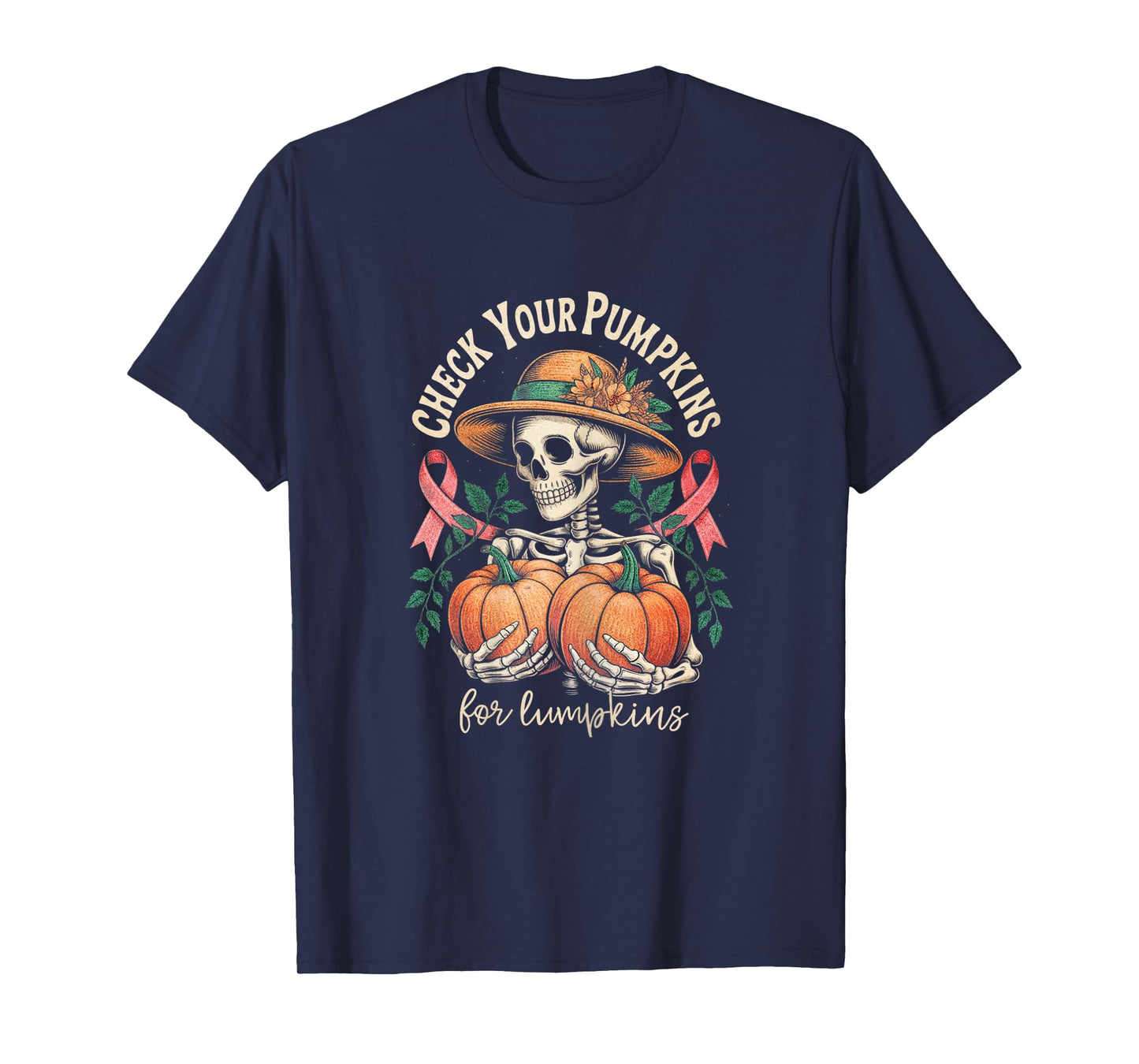 Check Your Pumpkins Funny Pink Ribbon October Awareness T-Shirt