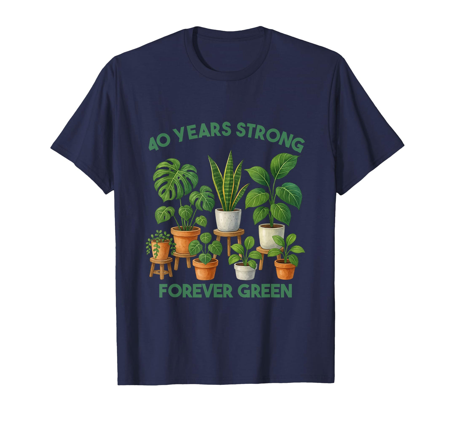 Gardening 40th Years Birthday Nature Plant Lover Men Women T-Shirt