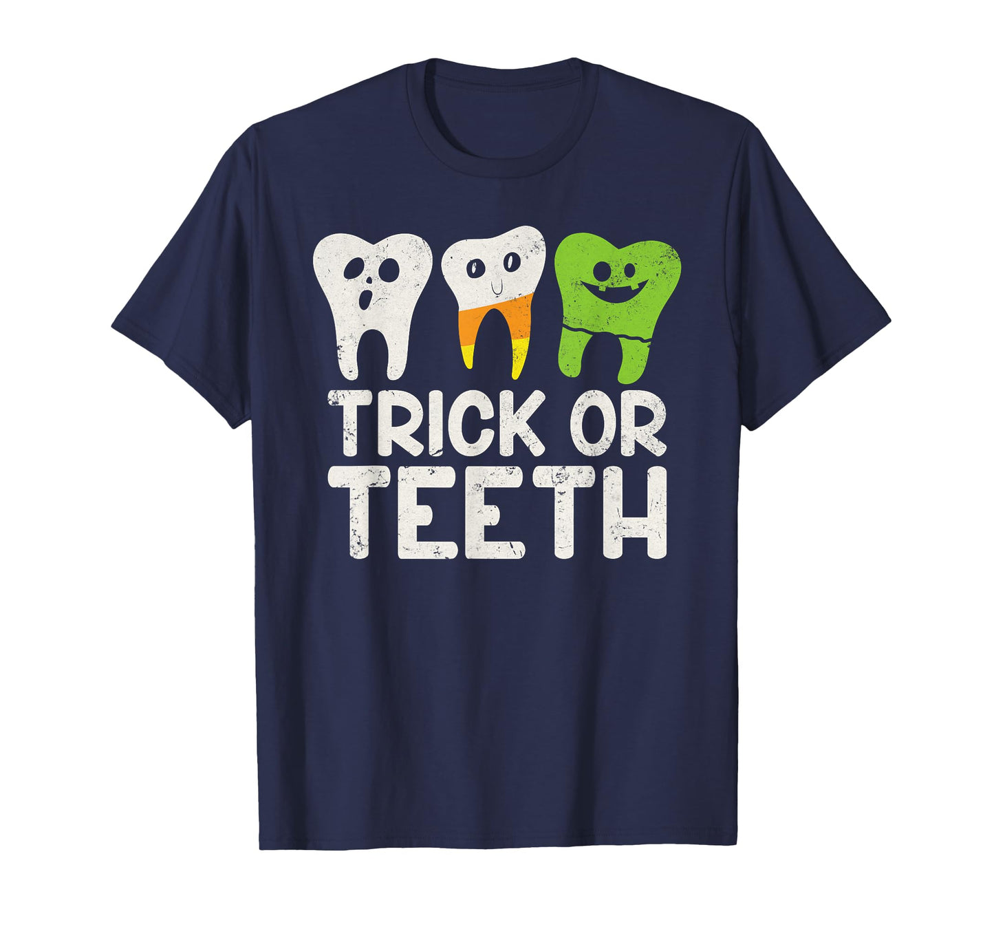 Trick or Teeth Dental Crew Dentist Funny Teeth Halloween T-Shirt