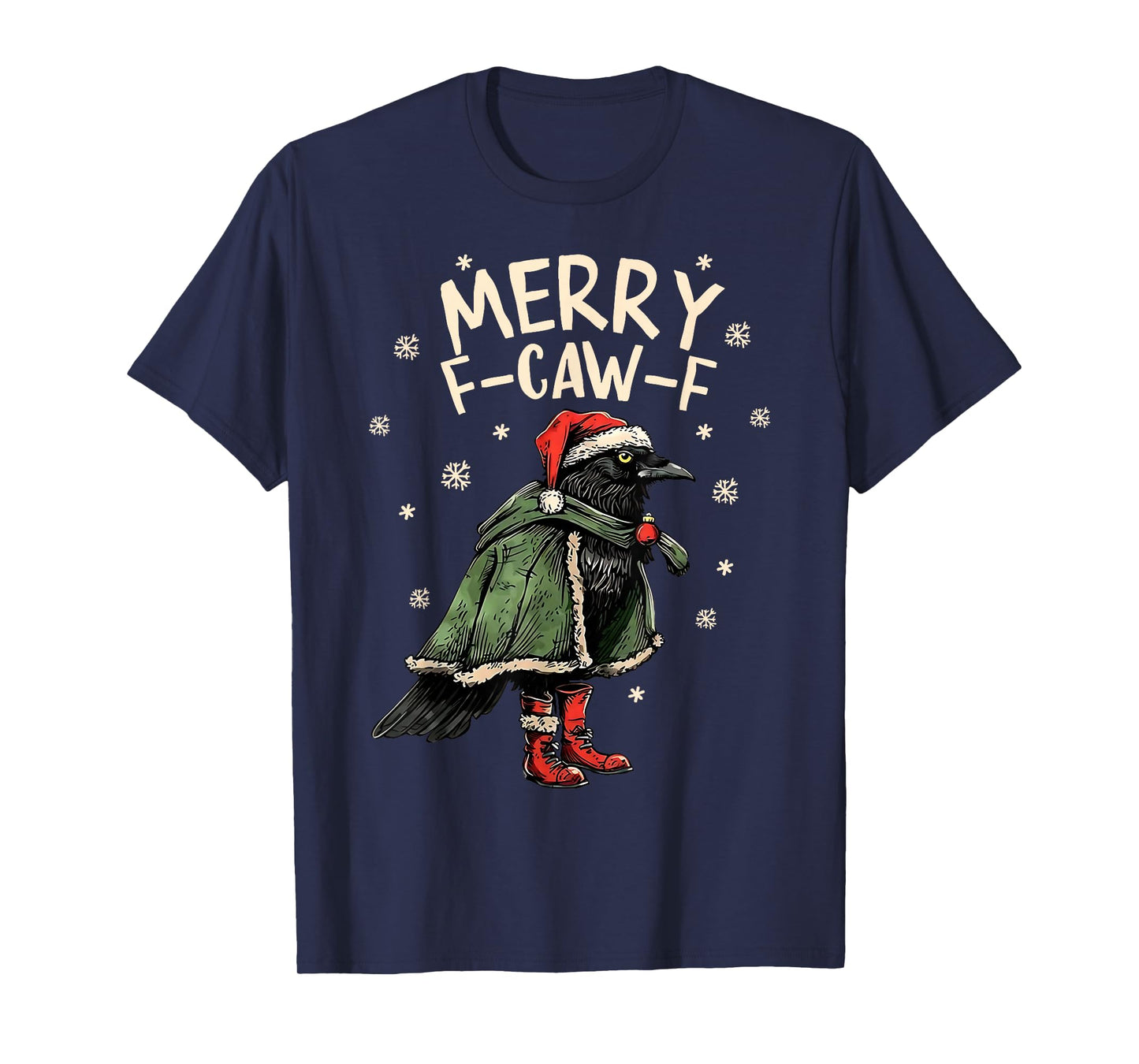 Merry F-Caw-F Funny Christmas Black Crow Merry Xmas F-Caw-F T-Shirt