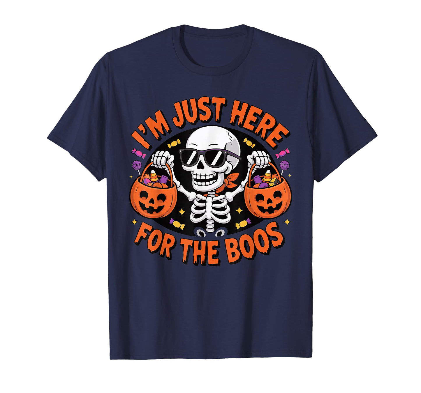 I'm Just Here for The Boos Funny Halloween Skeleton Women T-Shirt