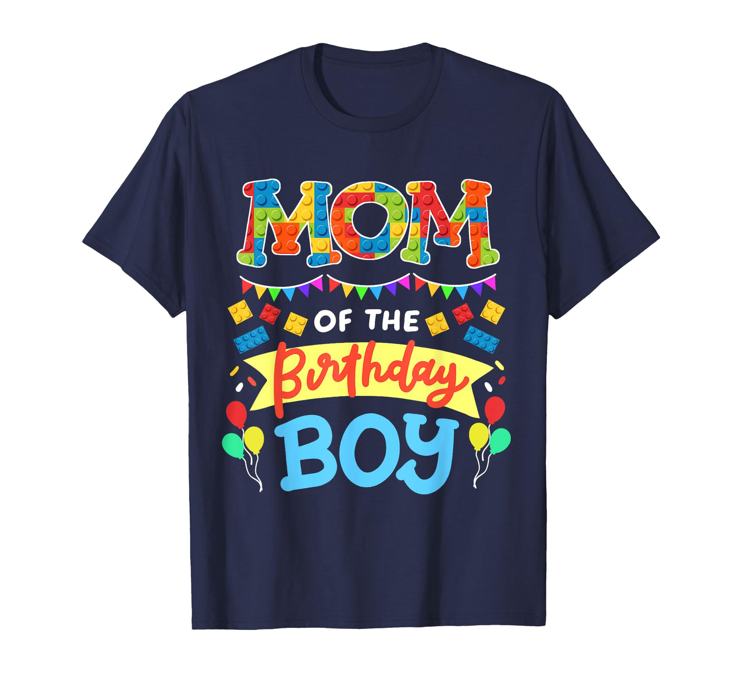 Mom of the Birthday Boy Building Blocks Bricks Family Women T-Shirt