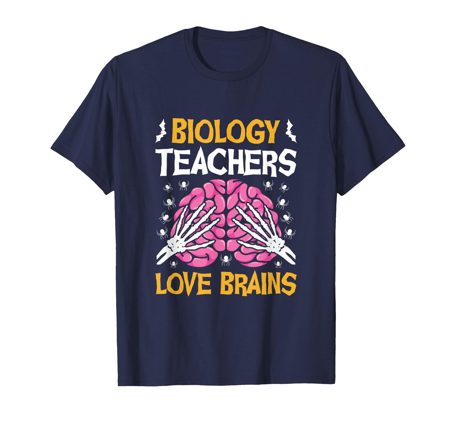 Biology Teacher Love Brains Funny Halloween School T-Shirt