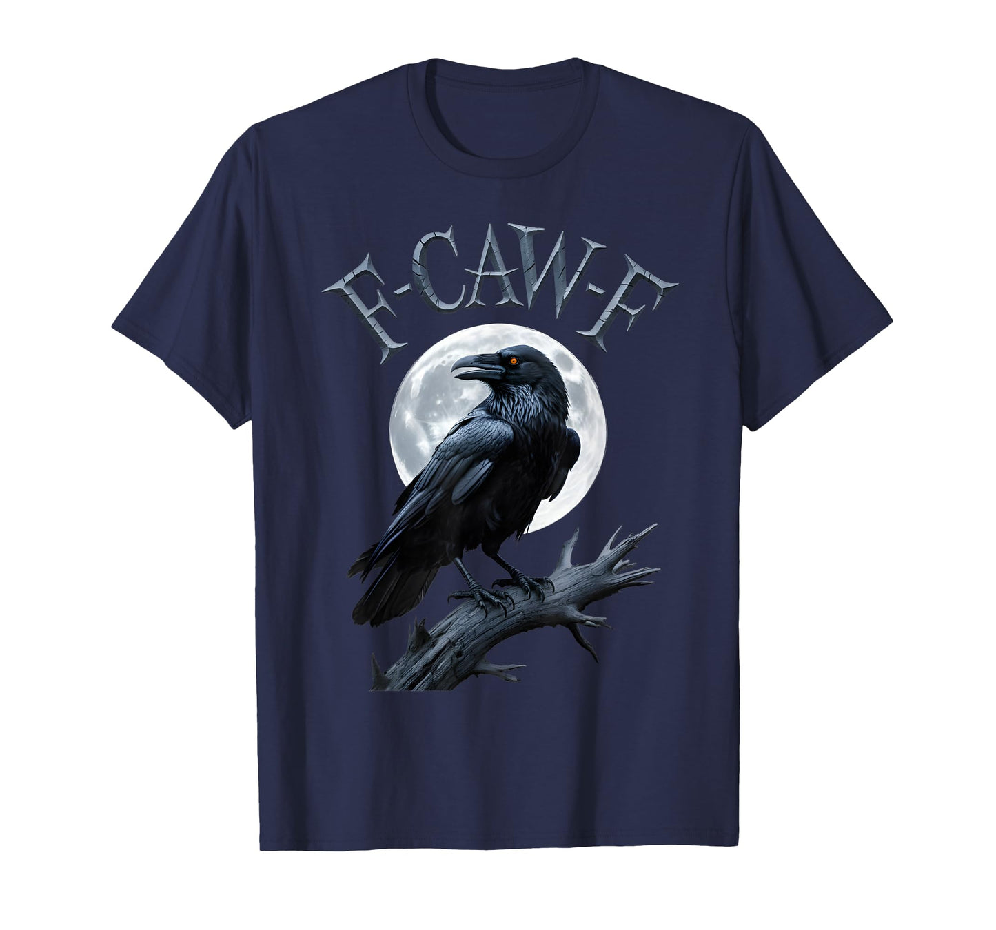 F-Caw-F Funny Black Crow Bird Moon Gothic Adult Humor T-Shirt