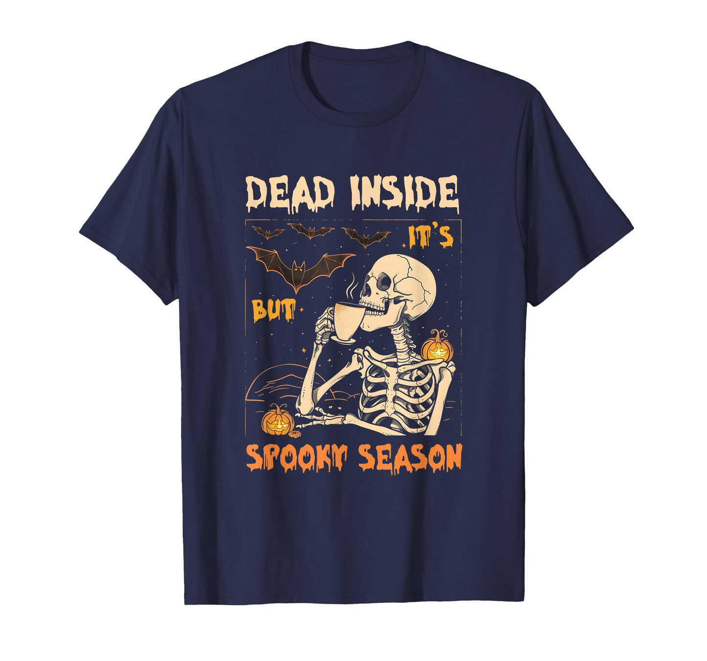 Dead-Inside But Its Spooky Season Pumpkin Skeleton Bats T-Shirt