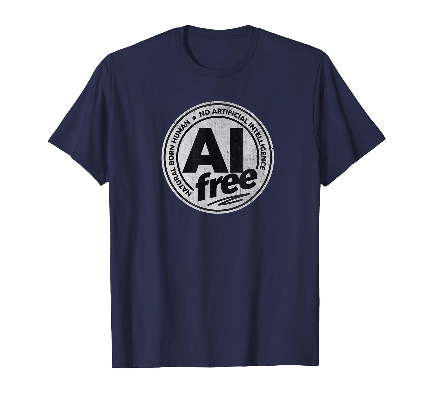 AI Free / No Artificial Intelligence T-Shirt