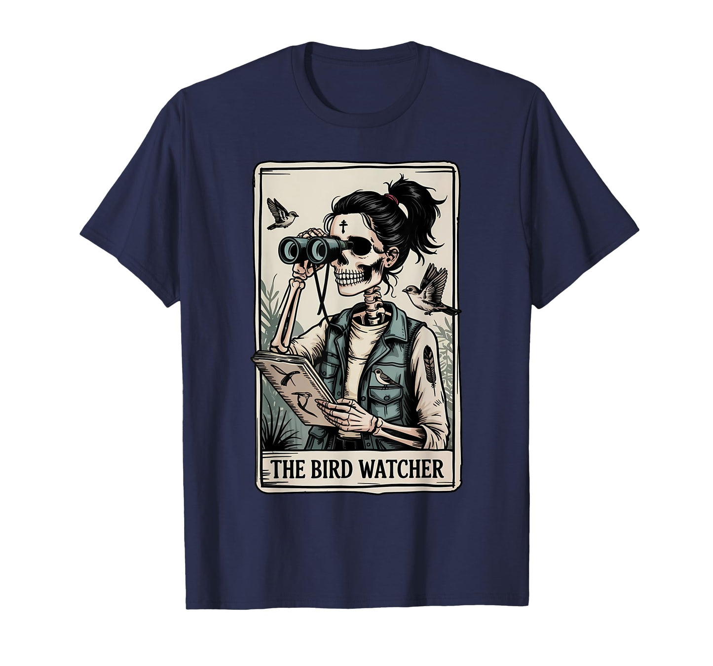 Funny Skeleton Bird Watcher Tarot Card Camping Nature Lover T-Shirt