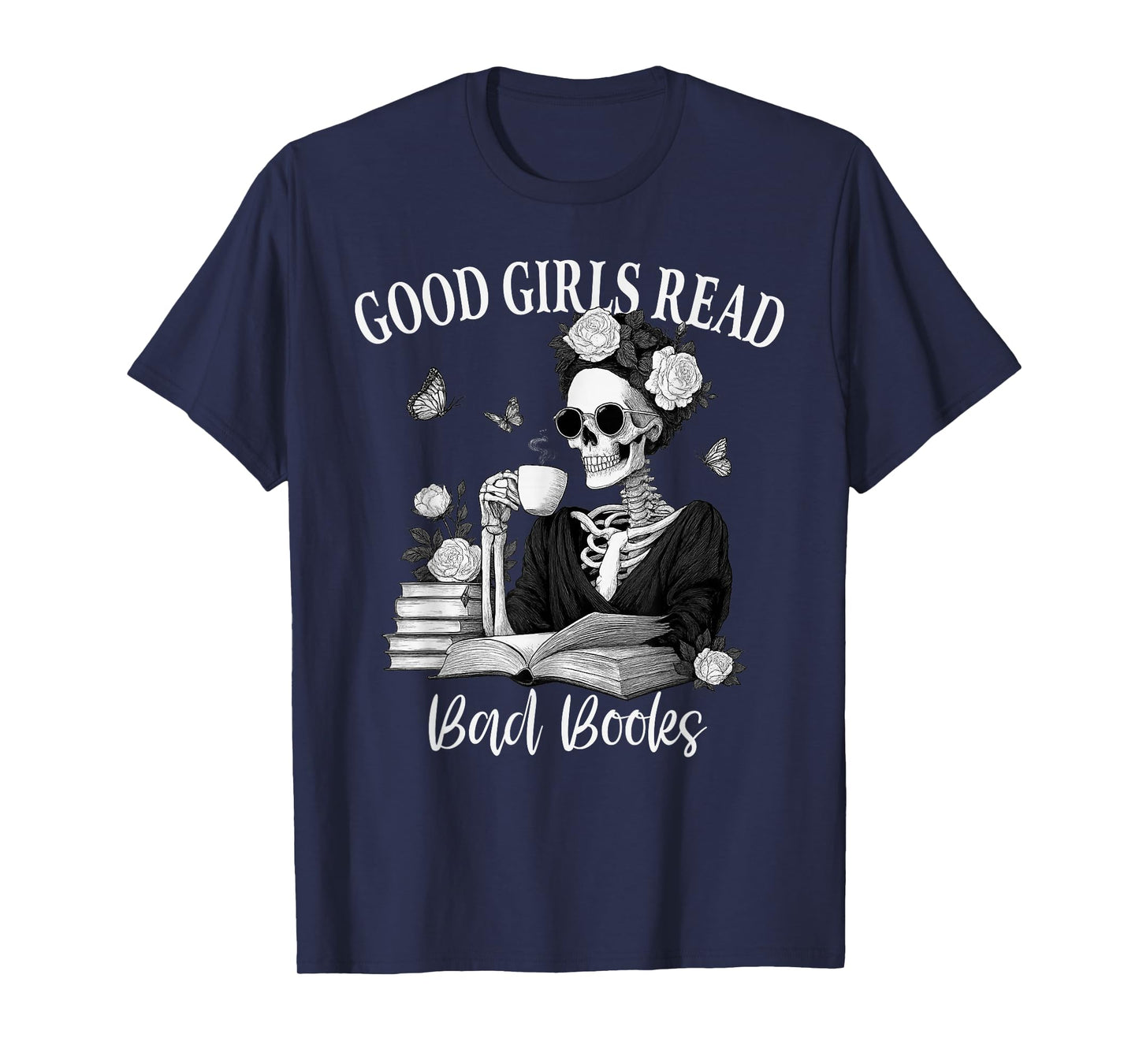 Good Girls Read Bad Books Skeleton T-Shirt
