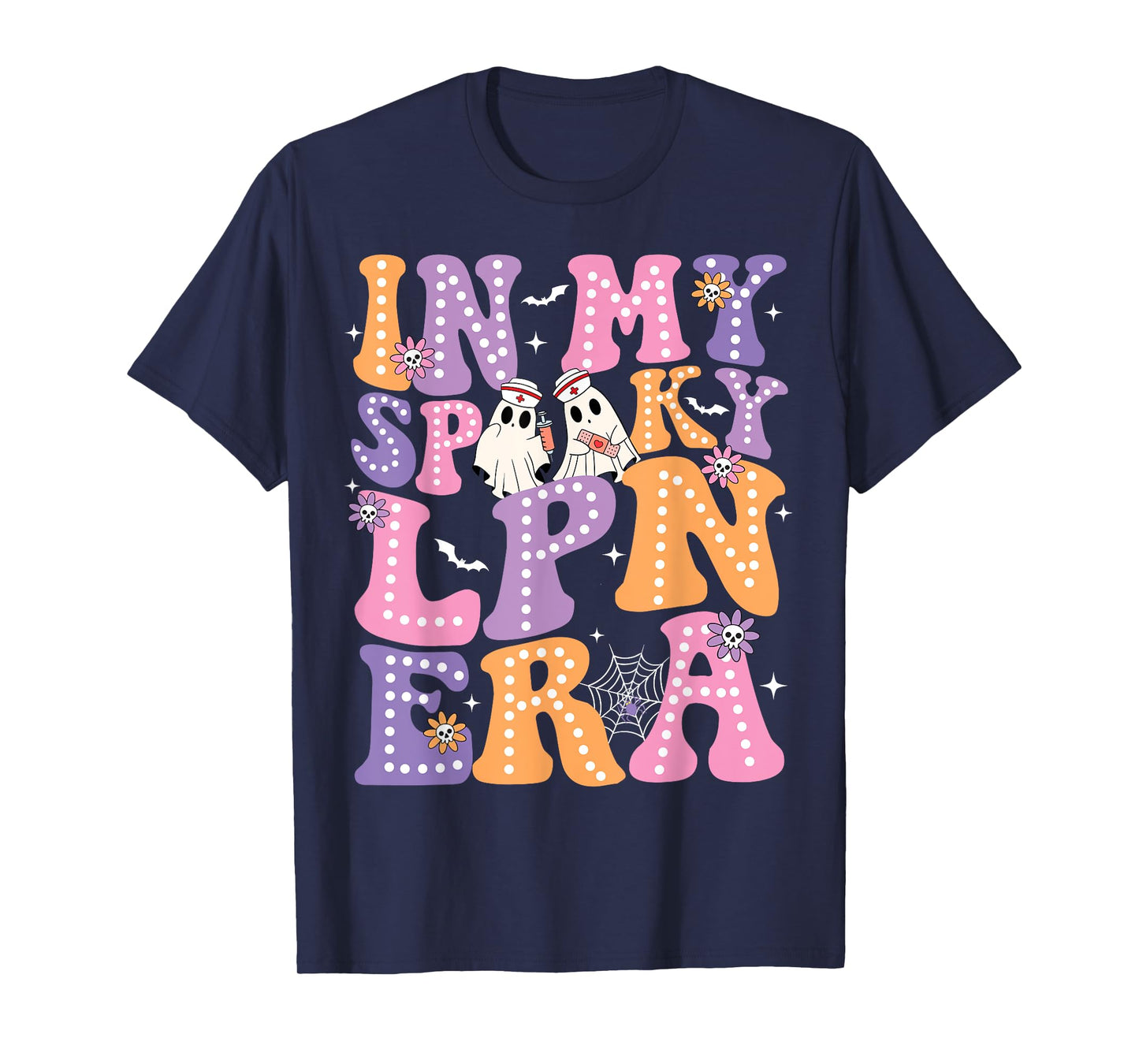 Groovy In My Spooky LPN Era Ghost Nurse Halloween Nursing T-Shirt