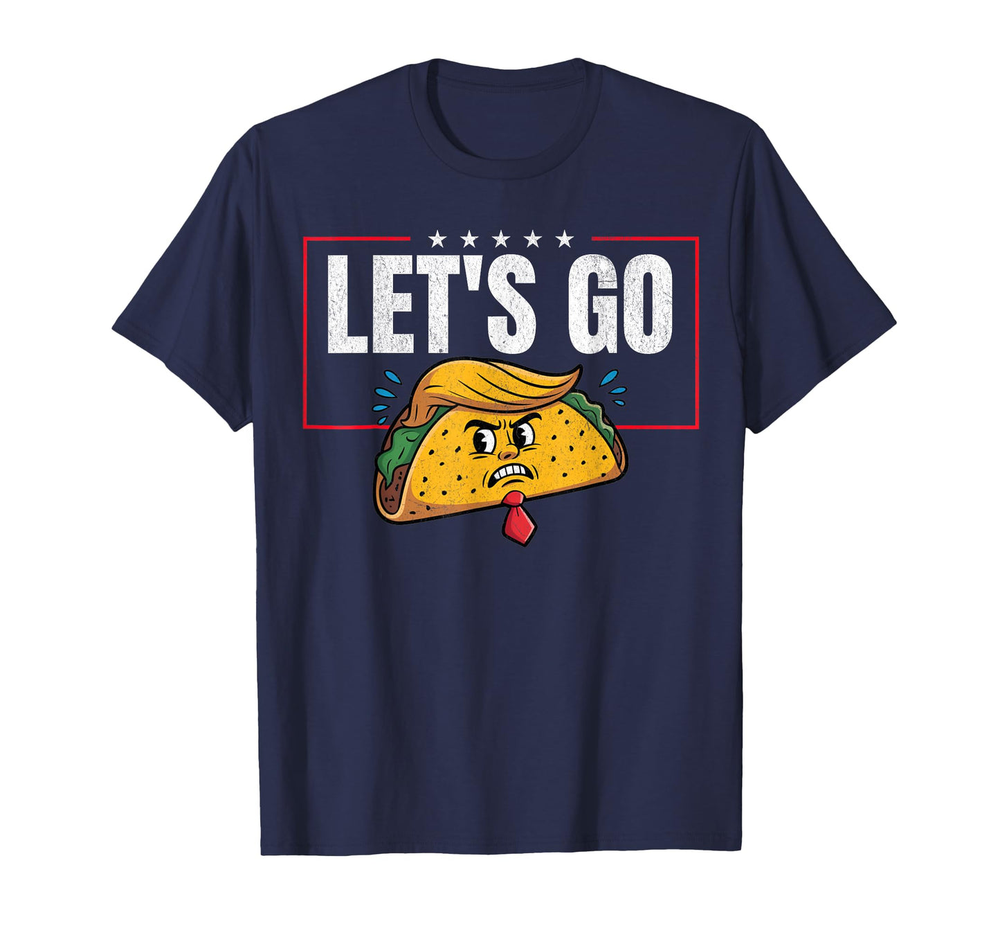 Funny Let's Go Taco T-Shirt