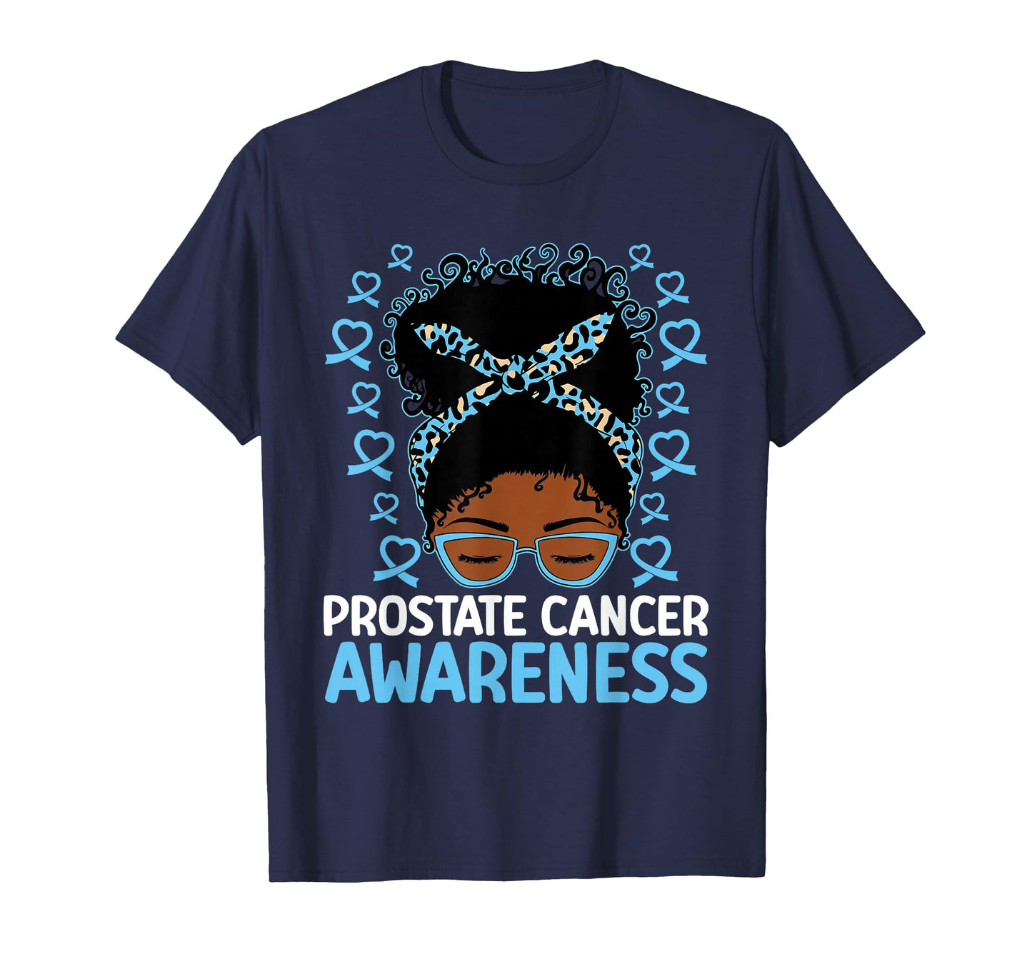 Prostate Cancer Awareness African American Messy Bun T-Shirt
