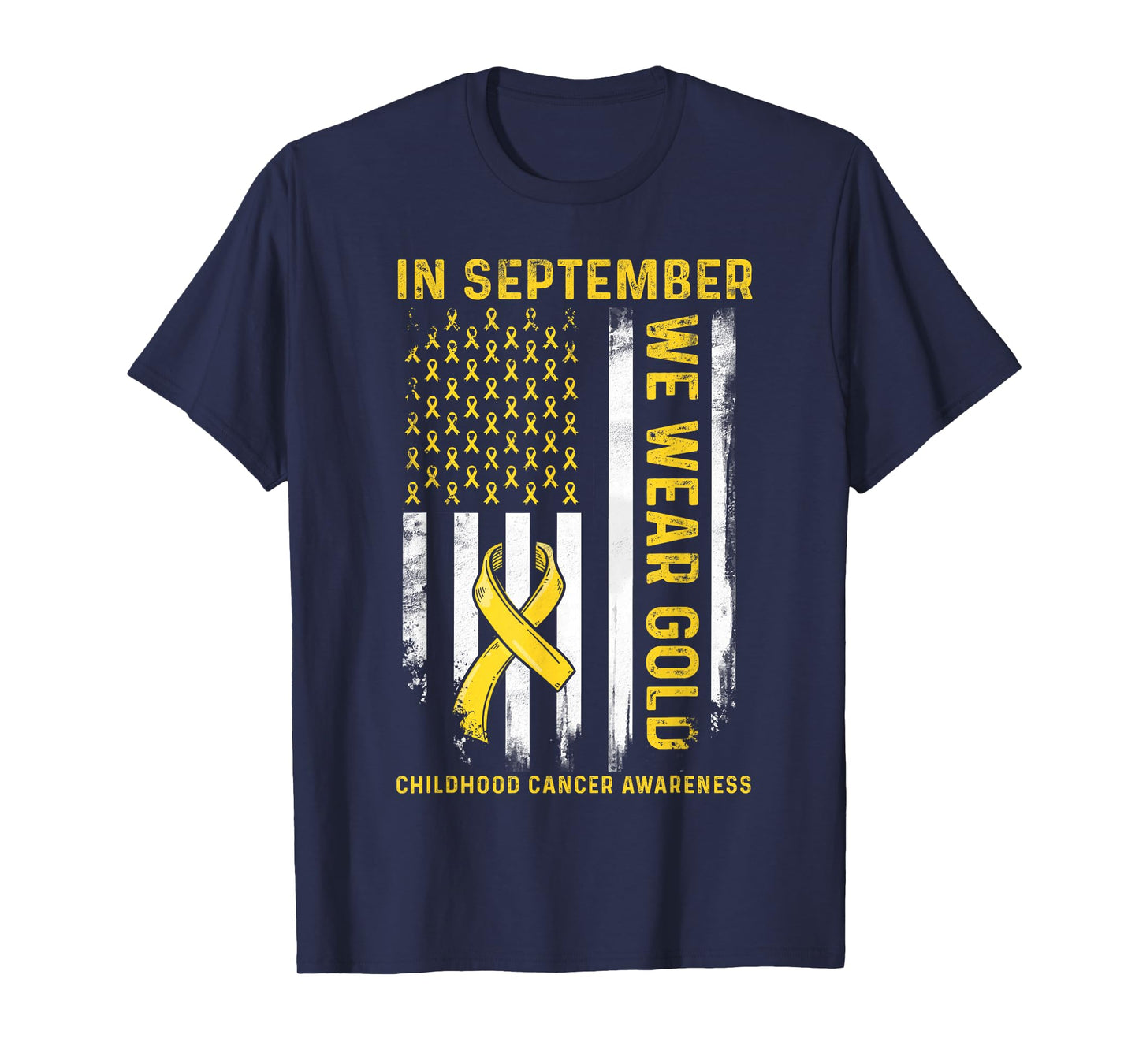 in September We Wear Gold Us Flag Childhood Cancer Awareness T-Shirt