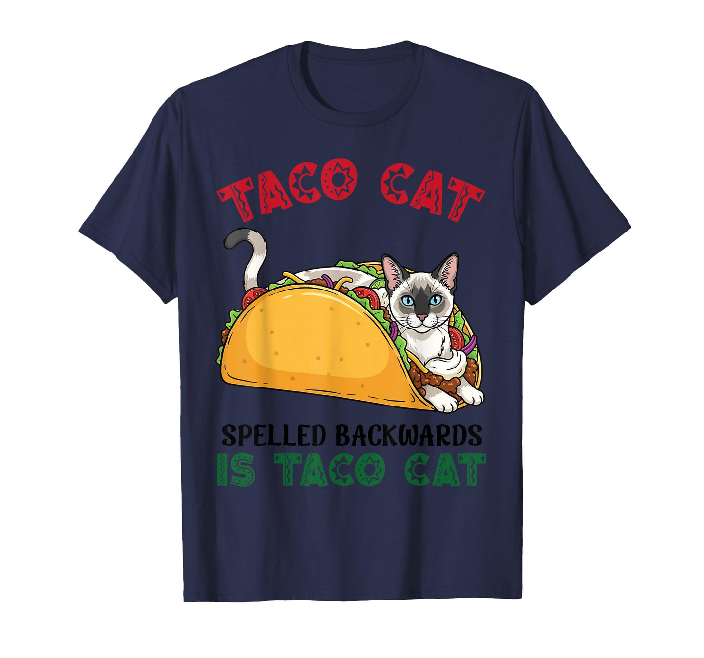Javanese Taco Cat Spelled Backwards is Taco Inside A Cat T-Shirt