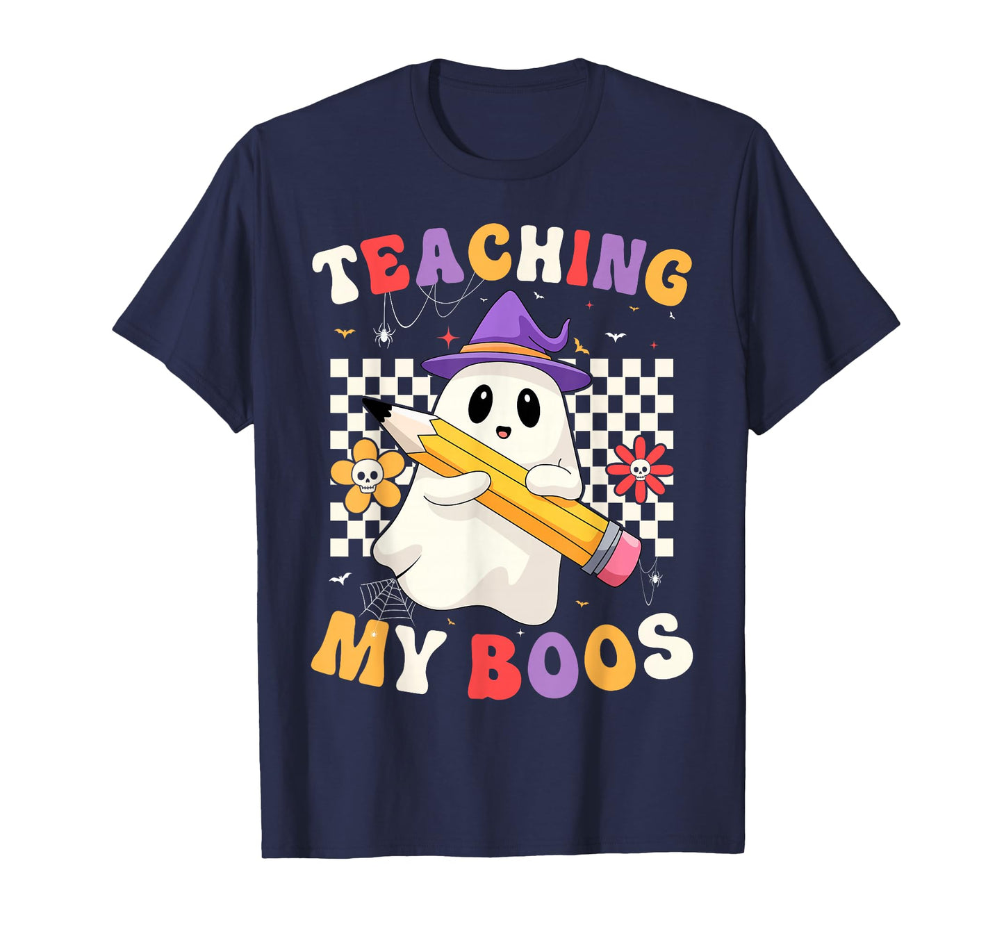 Teaching My Boos Ghost Teacher Halloween Girls Women T-Shirt