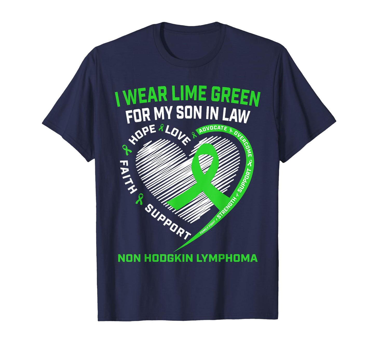 Non Hodgkins Lymphoma Cancer Awareness Shirt Son In Law T-Shirt