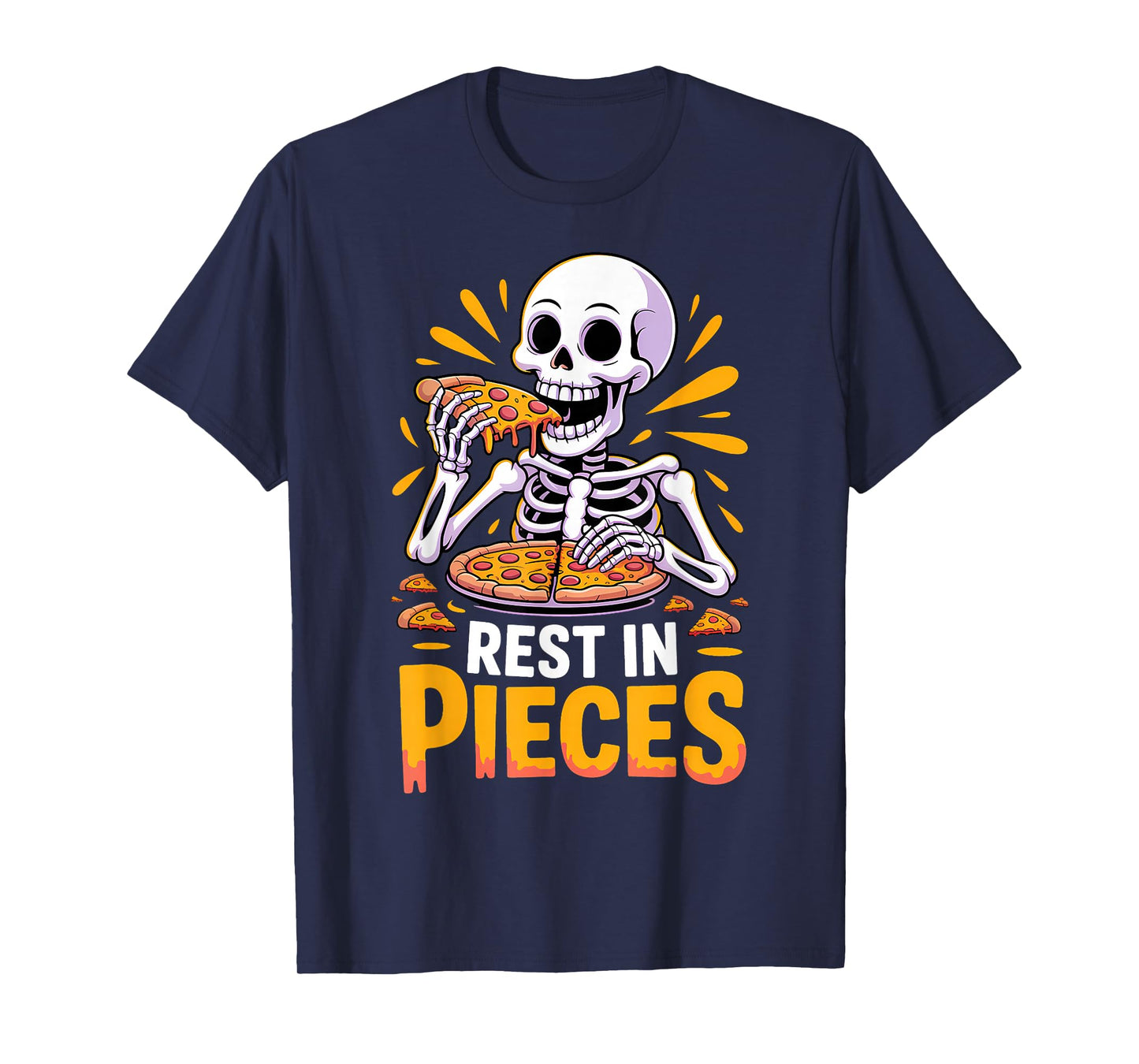 Rest in Pieces Pizza Humor Costume Funny Halloween Skeleton T-Shirt