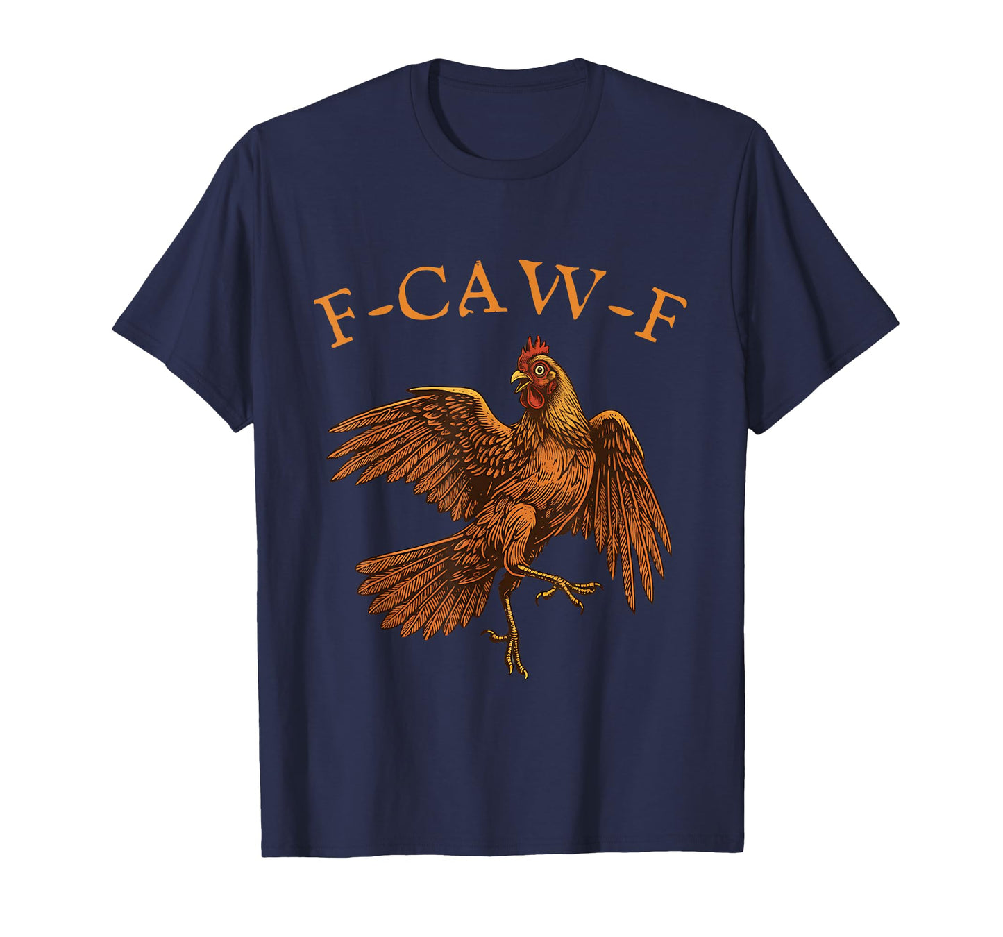 F-CAW-F Proud Chicken Thanksgiving Orange Vintage Tee Women T-Shirt