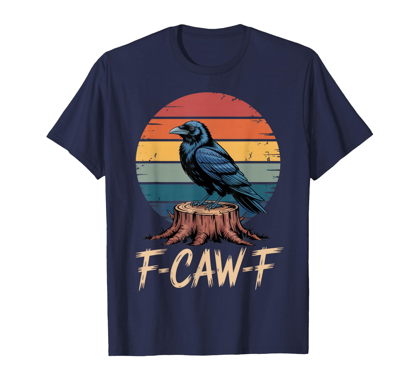 F-CAW-F Crow Lovers Quirky Humor Halloween Vibes T-Shirt