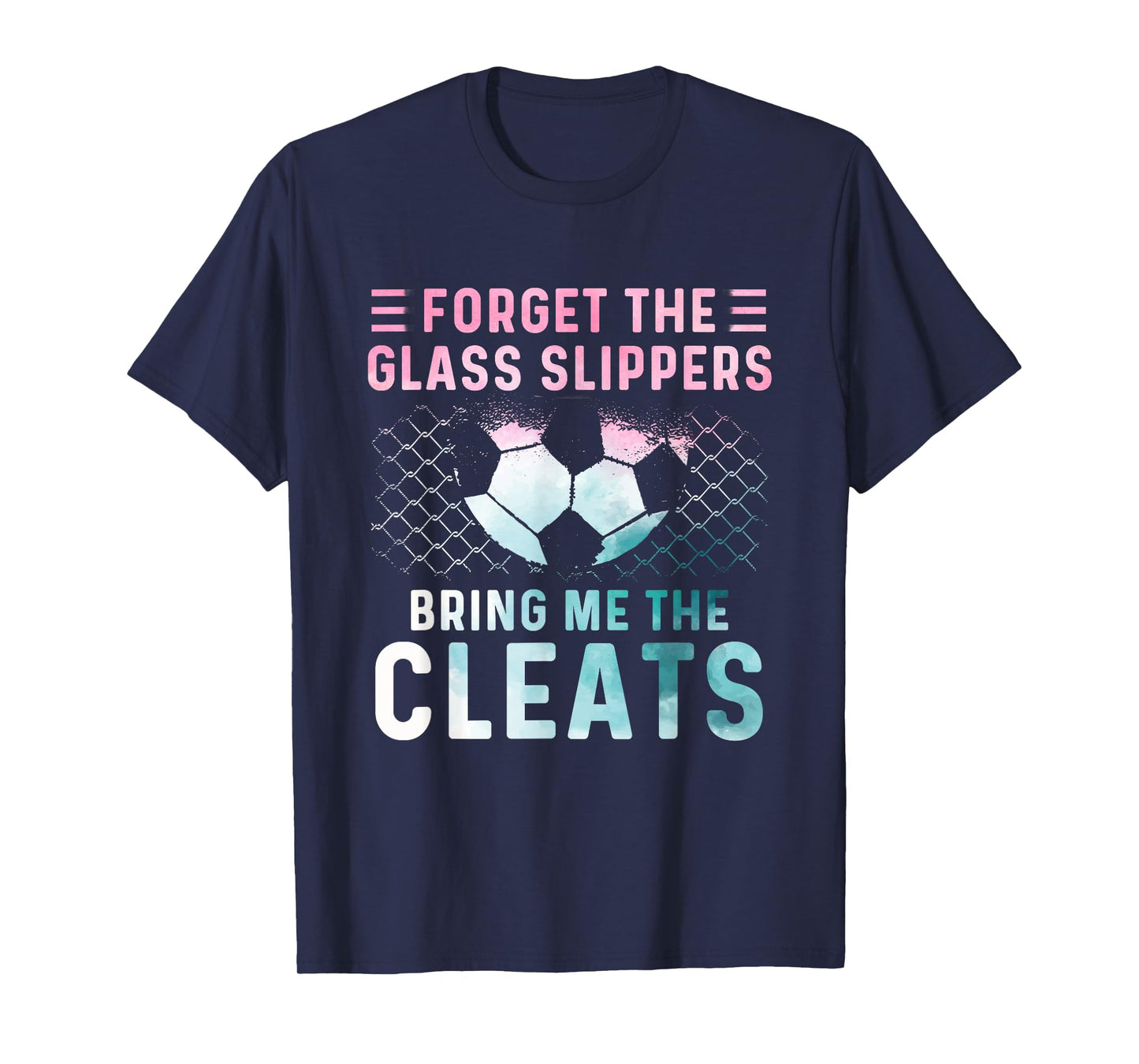 Girl Soccer Player Gifts Team Cleats Mom Goalie Captain T-Shirt
