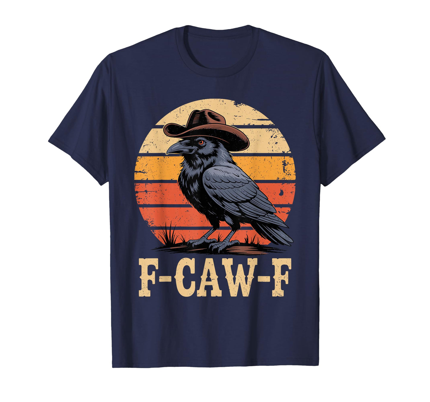 Funny F-Caw-F Crow Cowboy Western Retro Funny FCAWF Meme T-Shirt
