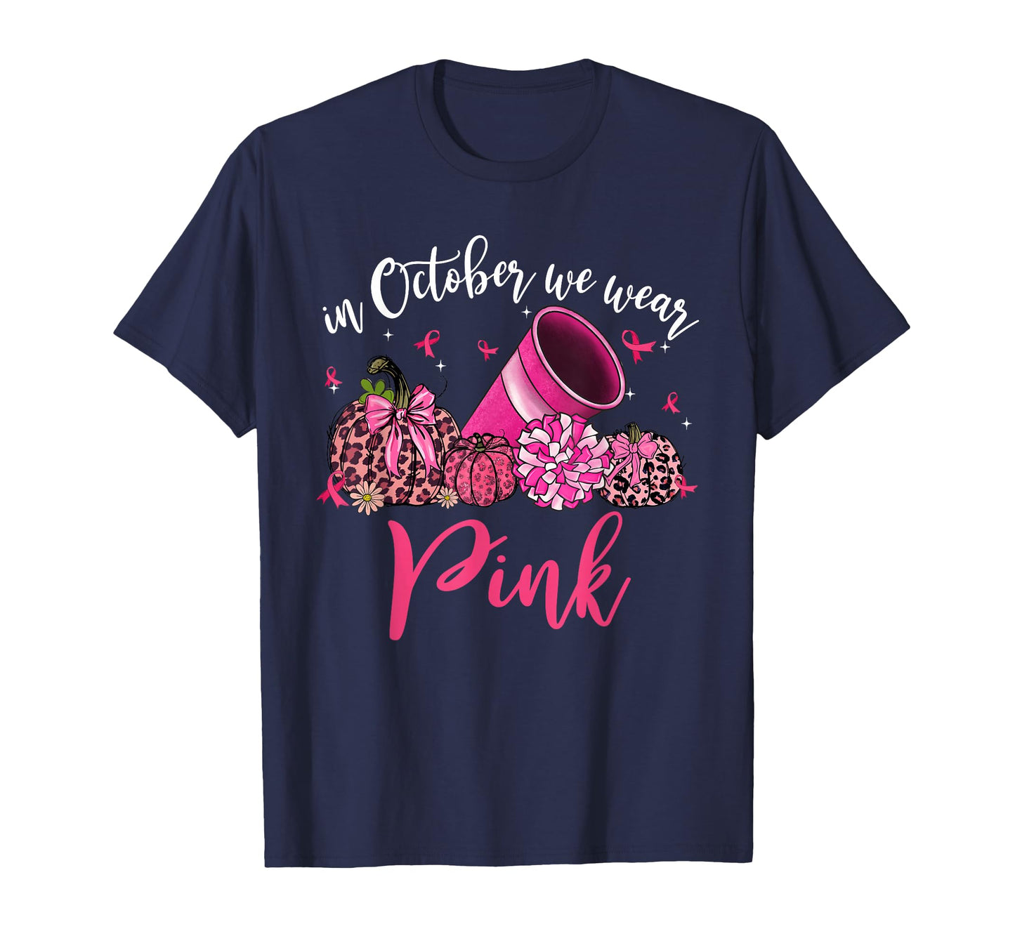 In October We Wear Pink Cheerleading Breast Cancer Awareness T-Shirt