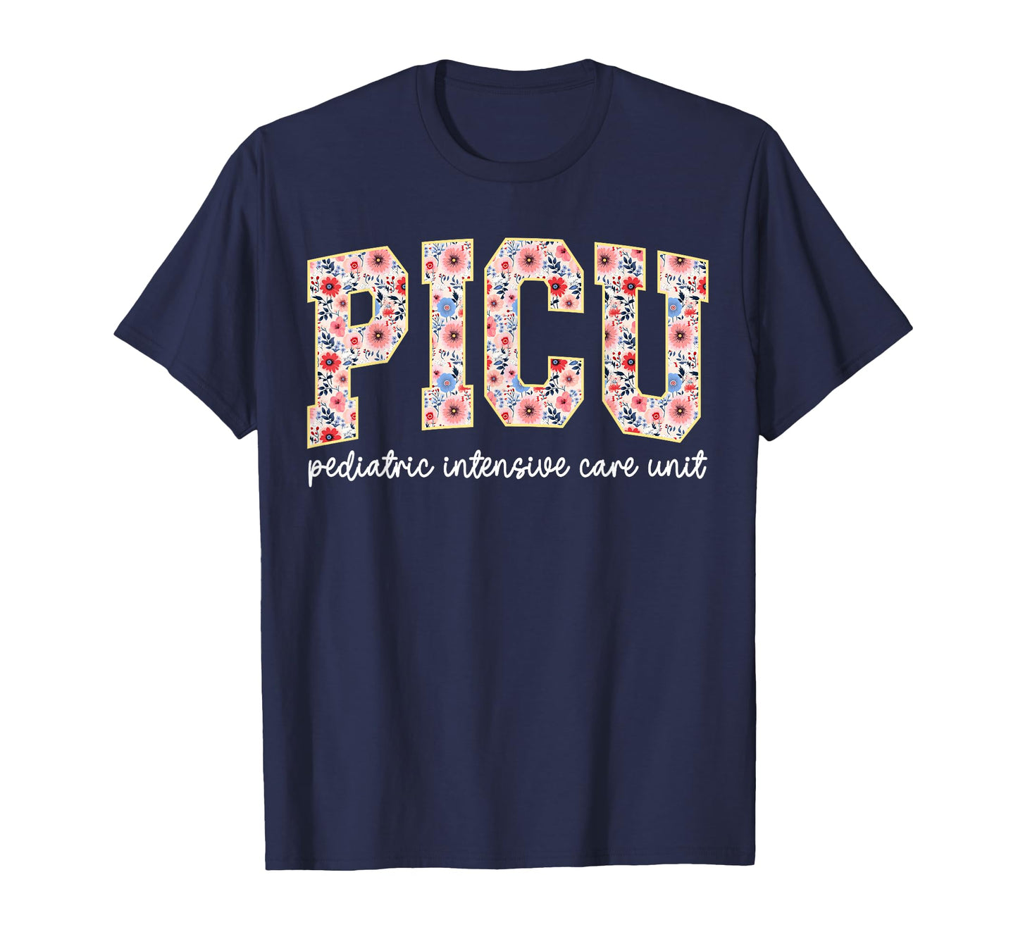 Retro Floral PICU Nurse Flower Pediatric ICU Nurse RN Nurse T-Shirt