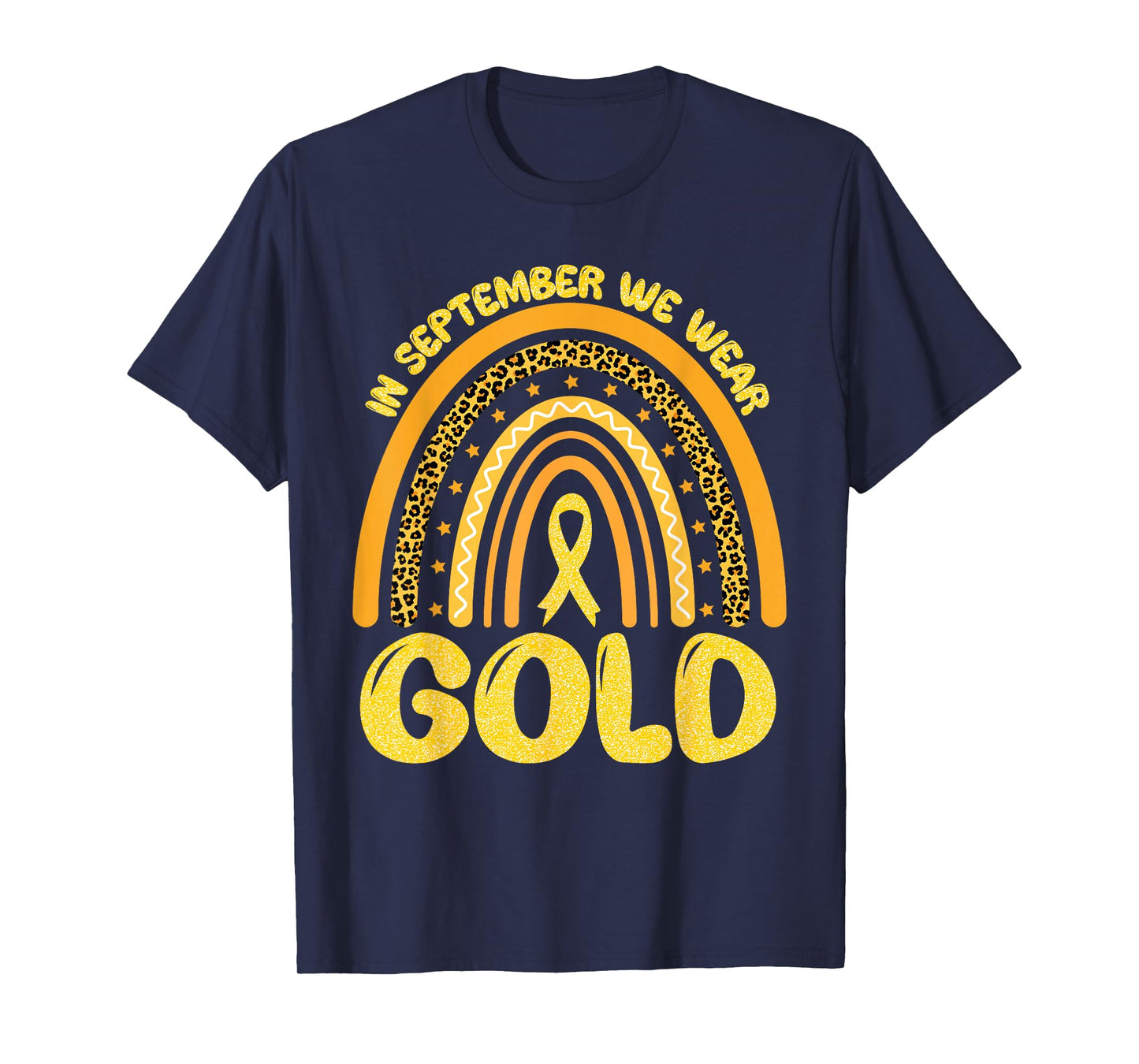 In September We Wear Gold Ribbon Childhood Cancer Awareness T-Shirt