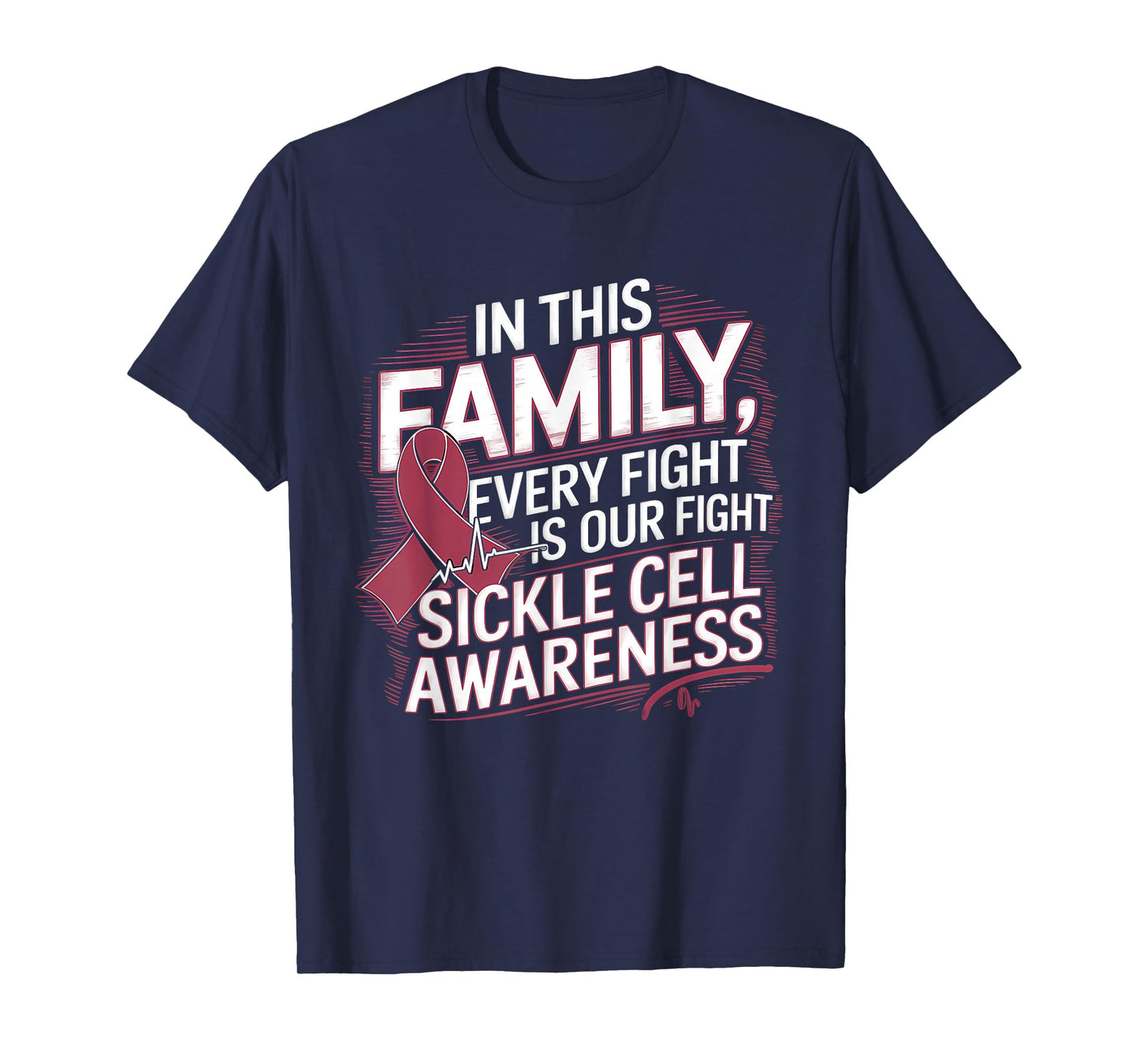 Sickle Cell Awareness Anemia Every Fight Is Our Fight T-Shirt