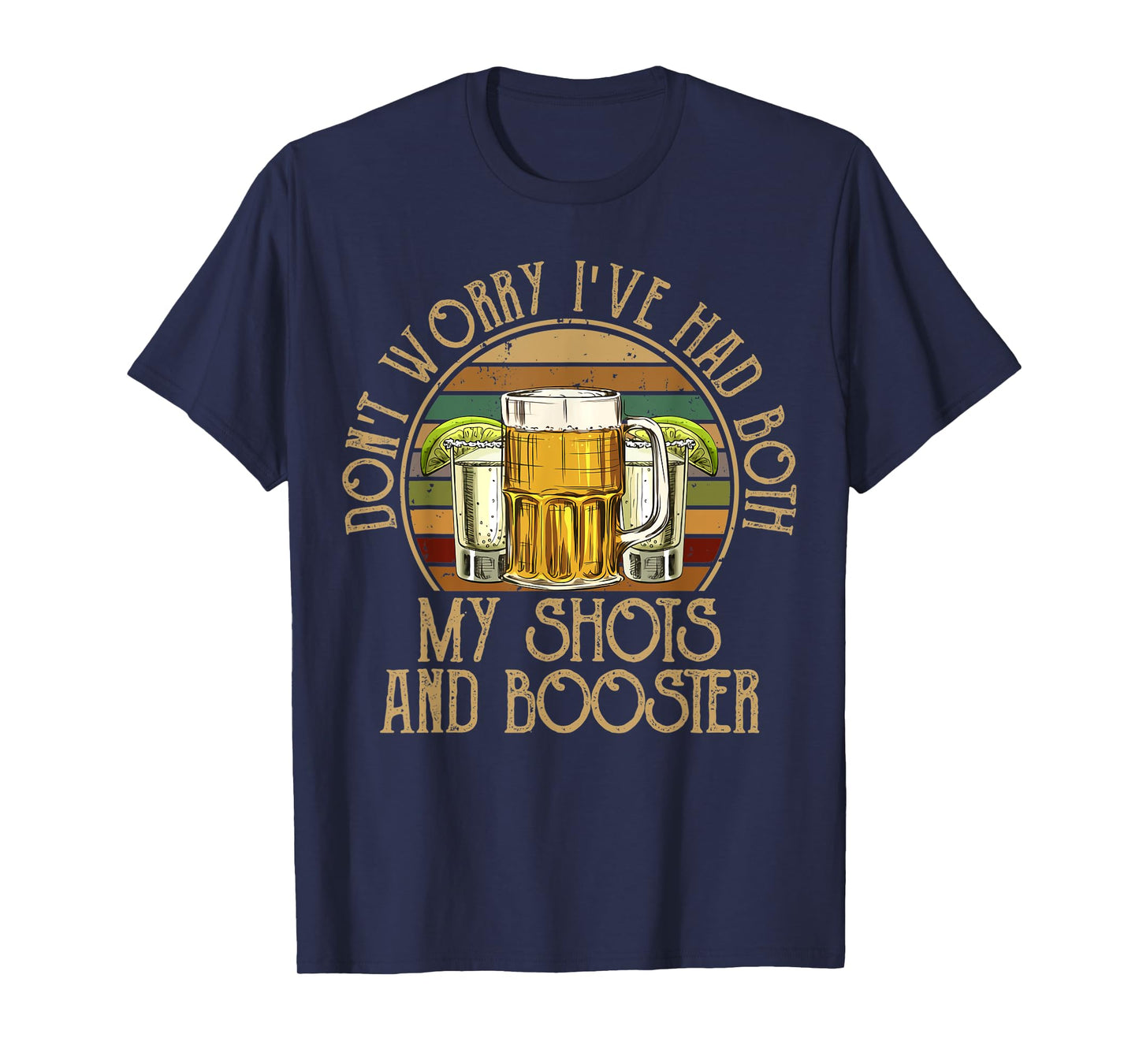 Funny Vaccination I Got My Two Shots And A Booster T-Shirt