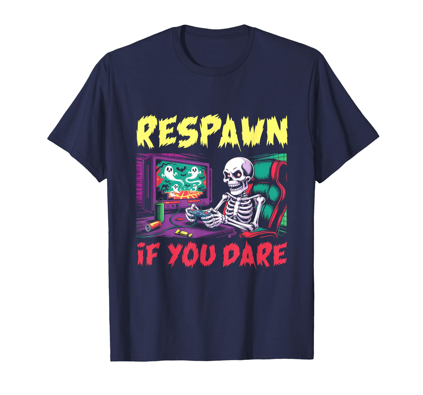 Respawn If You Dare Skeleton Gamer Funny Halloween Gaming T-Shirt