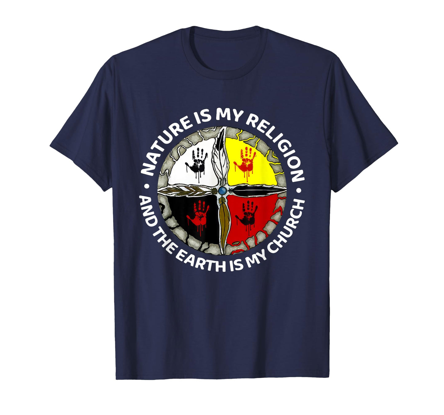 Nature Is My Religion And The Earth Is My Church Religious T-Shirt