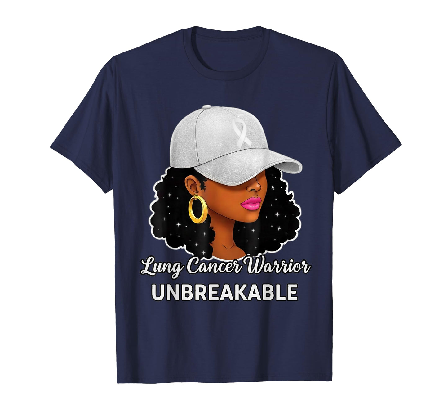 Lung Cancer Warrior Unbreakable Black Women Awareness T-Shirt